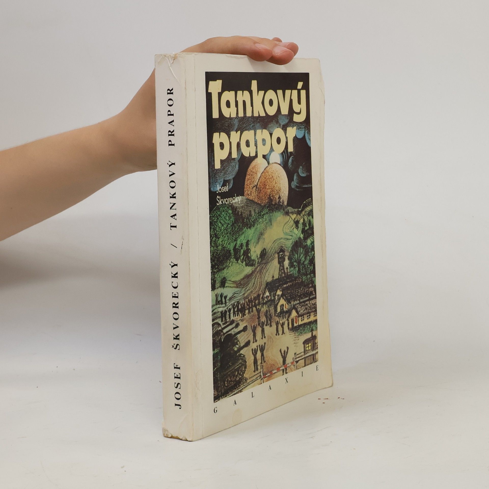 Josef Škvorecký Tankový prapor