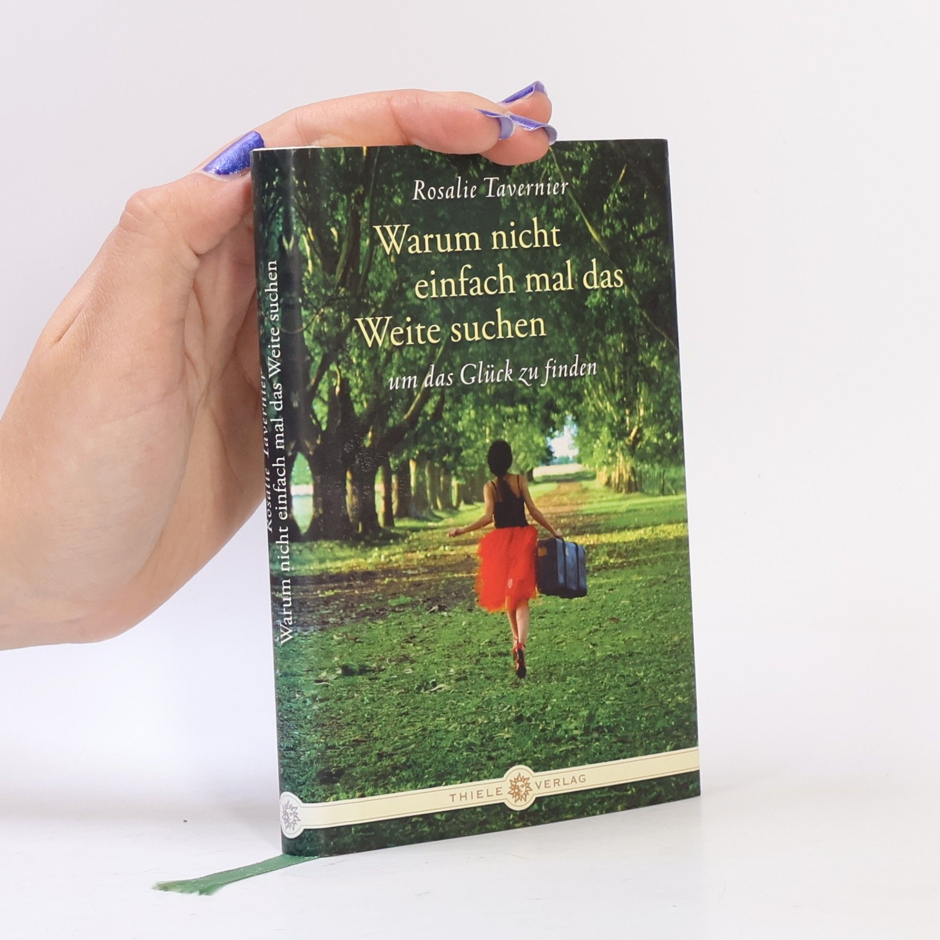 Rosalie Tavernier Warum nicht einfach mal das Weite suchen