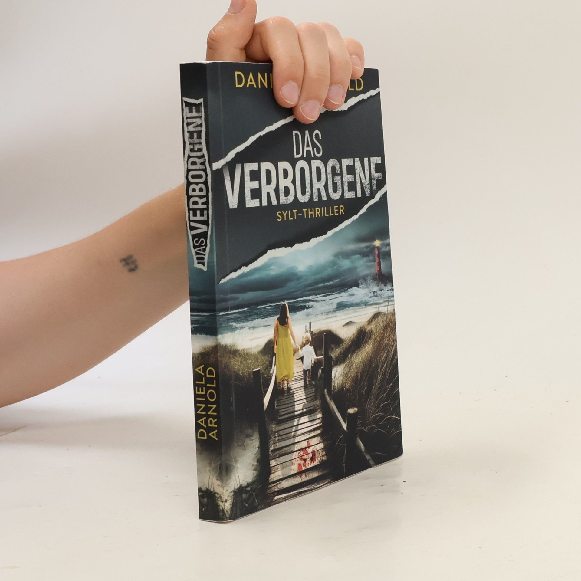 Daniela Arnold Das Verborgene: Sylt-Thriller