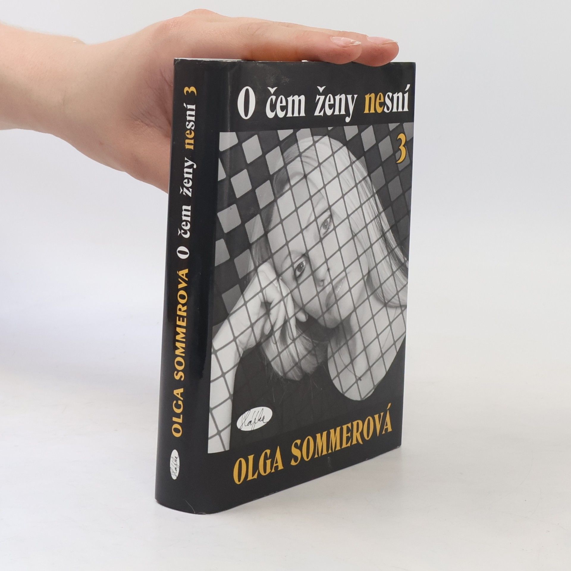 Olga Sommerová O čem ženy nesní 3