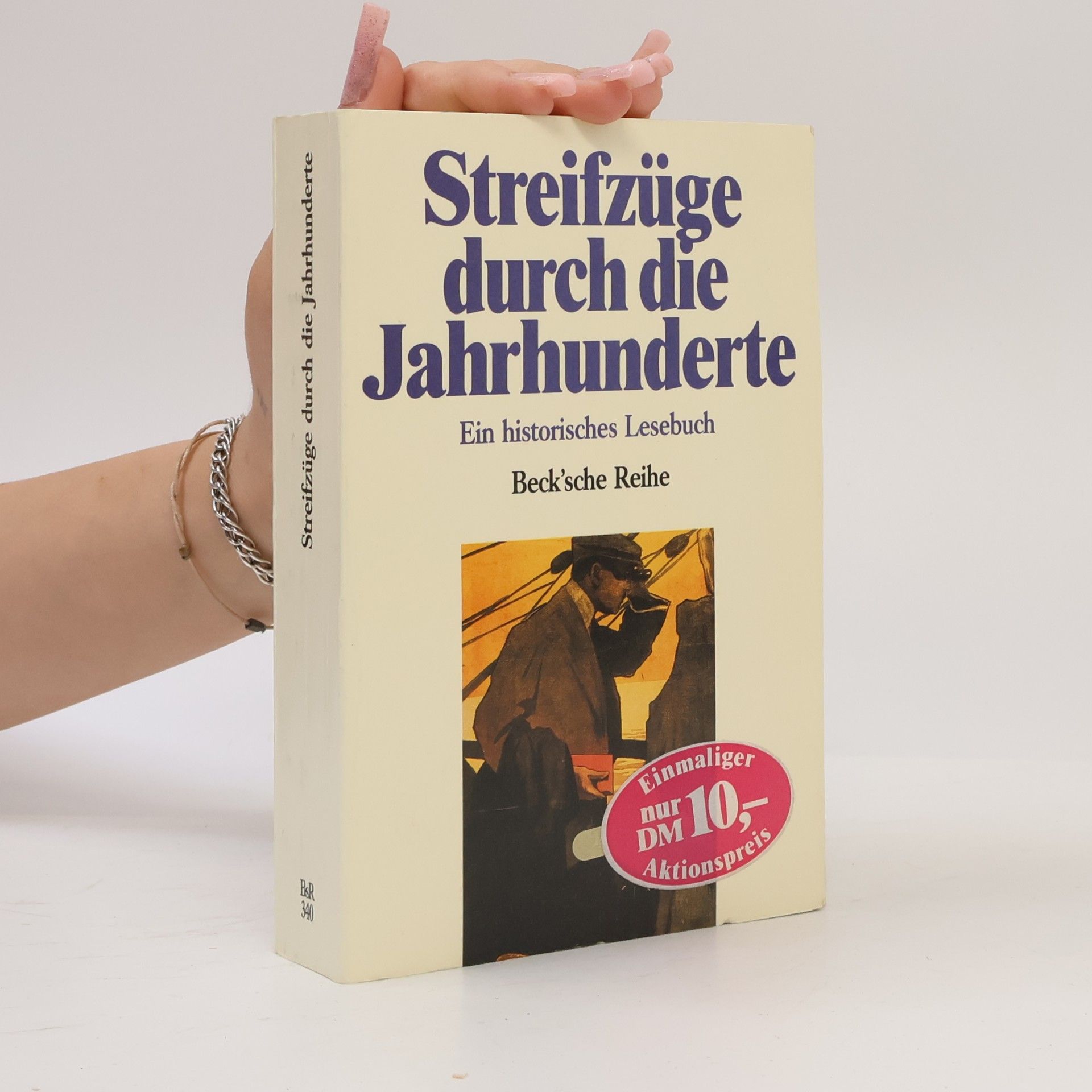Rainer Beck Streifzüge durch die Jahrhunderte
