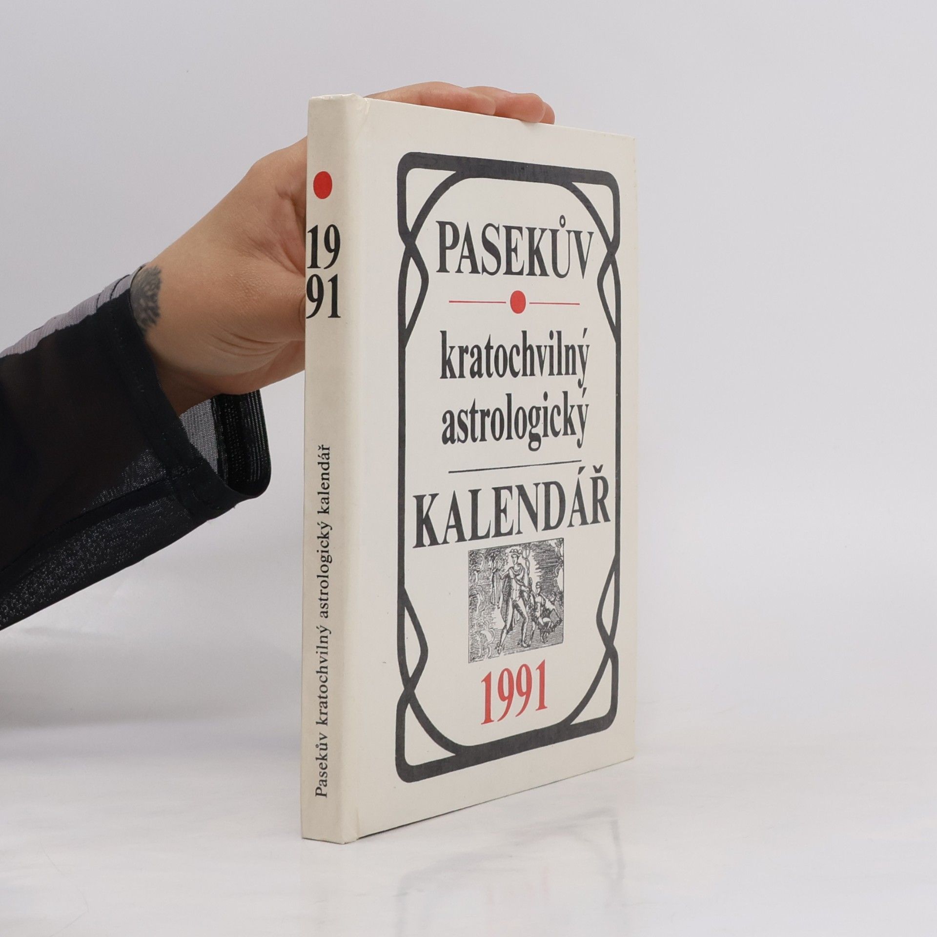 Vítězslav Čížek Pasekův kratochvilný astrologický kalendář