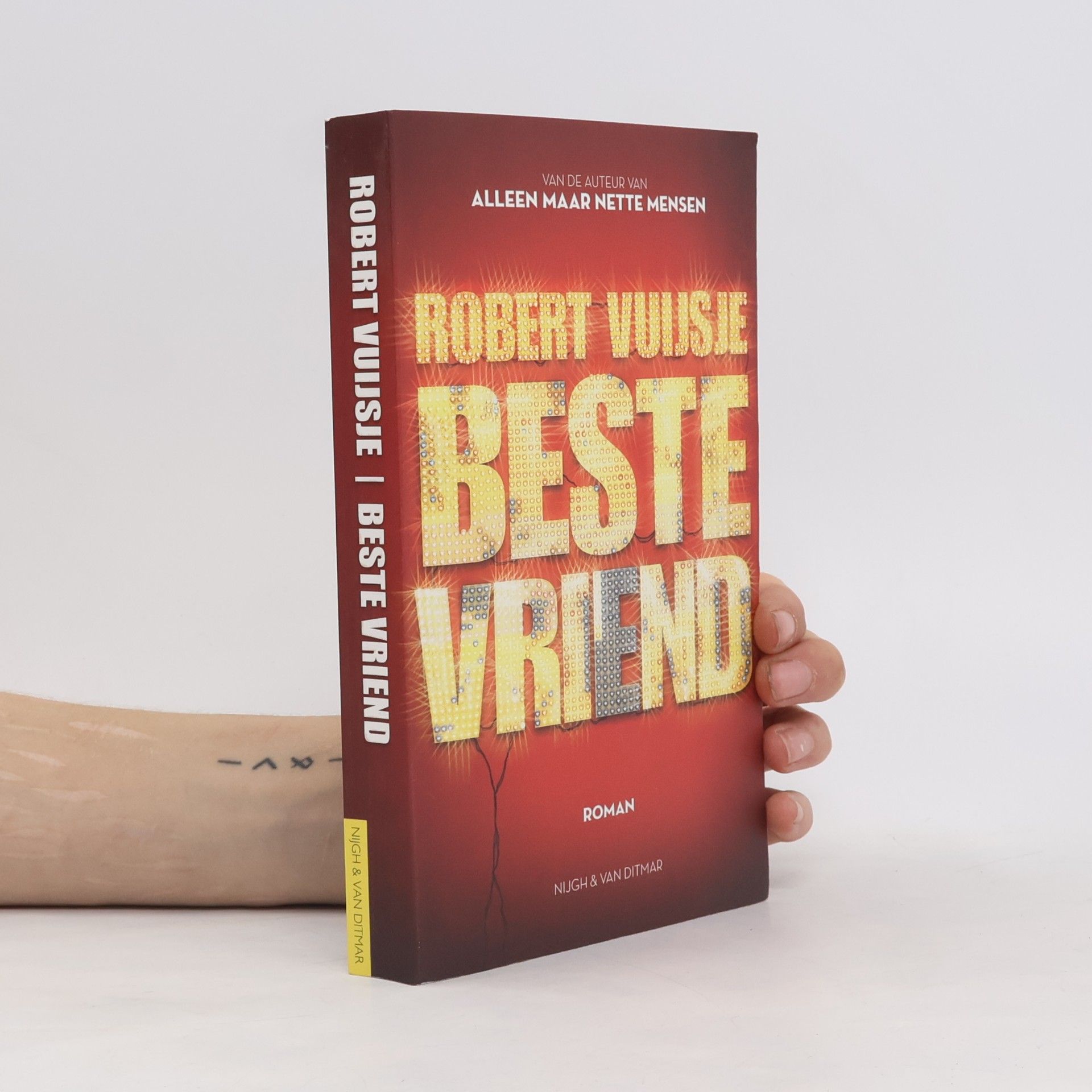 Robert Vuijsje Beste vriend