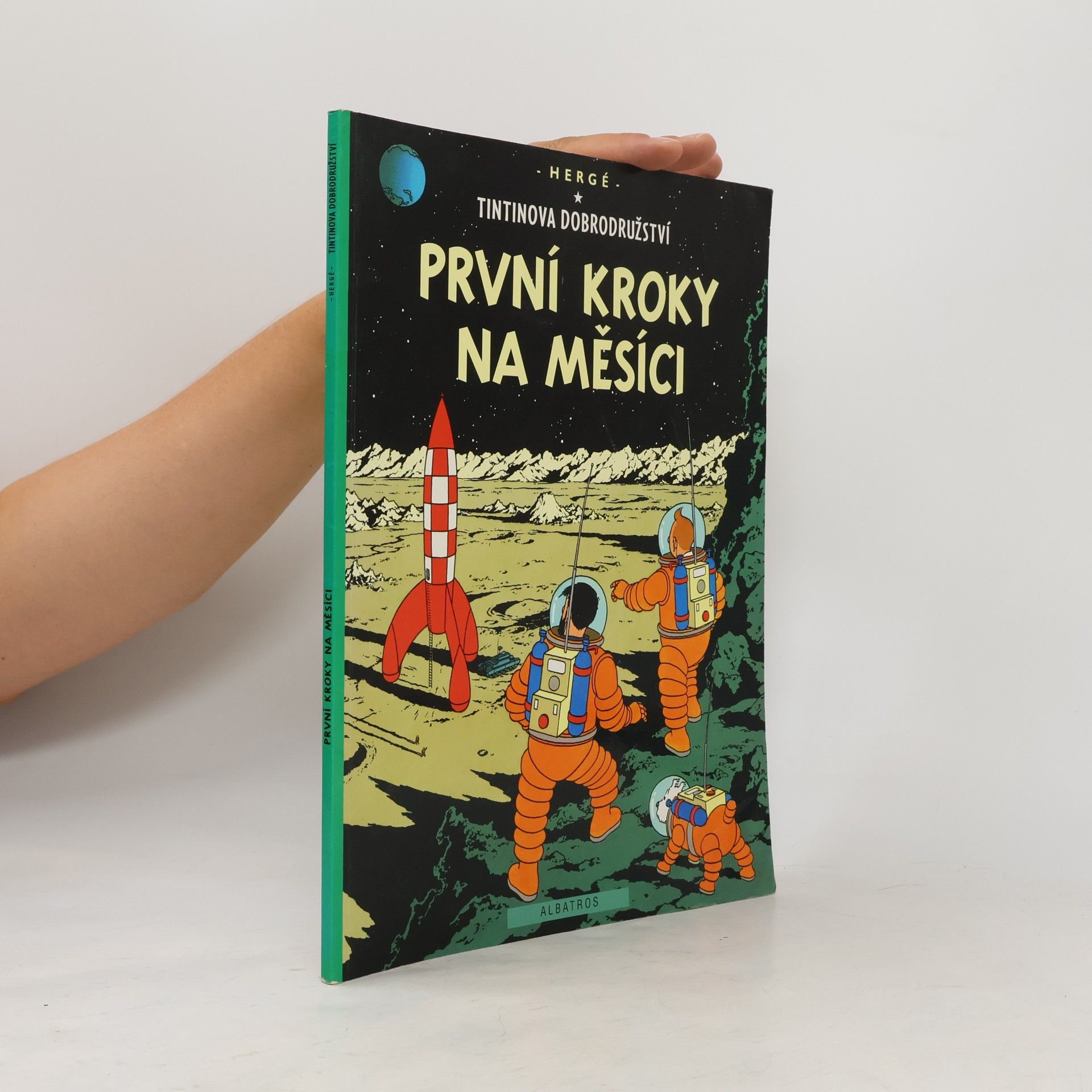Hergé Tintinova dobrodružství 17. První kroky na Měsíci