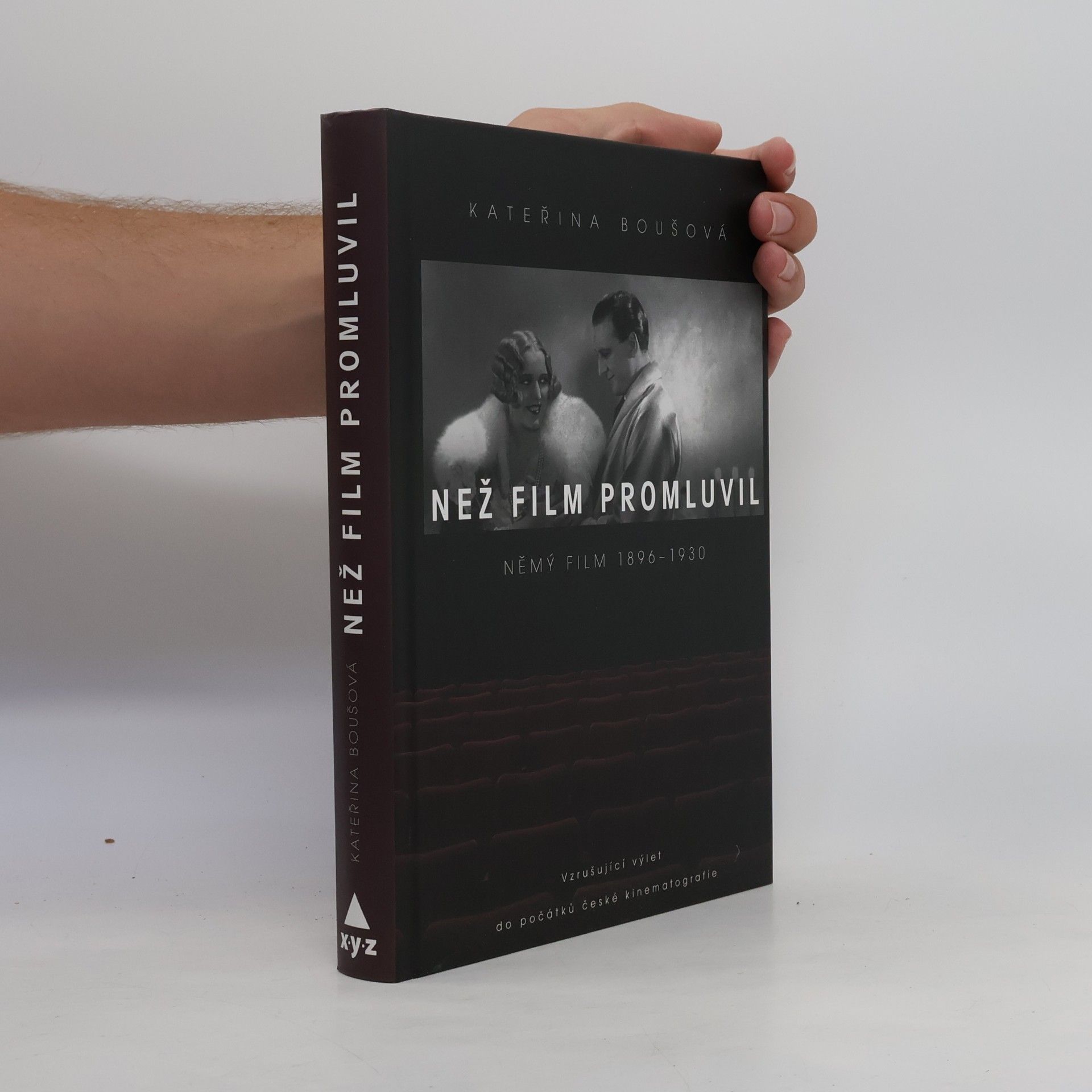 Kateřina Boušová Než film promluvil: Němý film 1896-1930