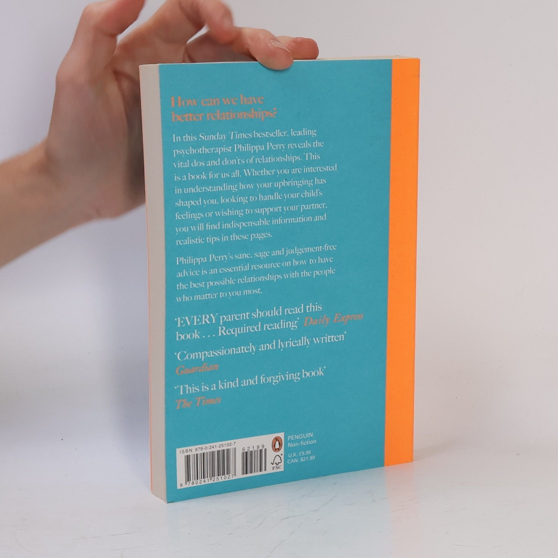 Philippa Perry The Book You Wish Your Parents Had Read (And Your Children Will Be Glad That You Did)