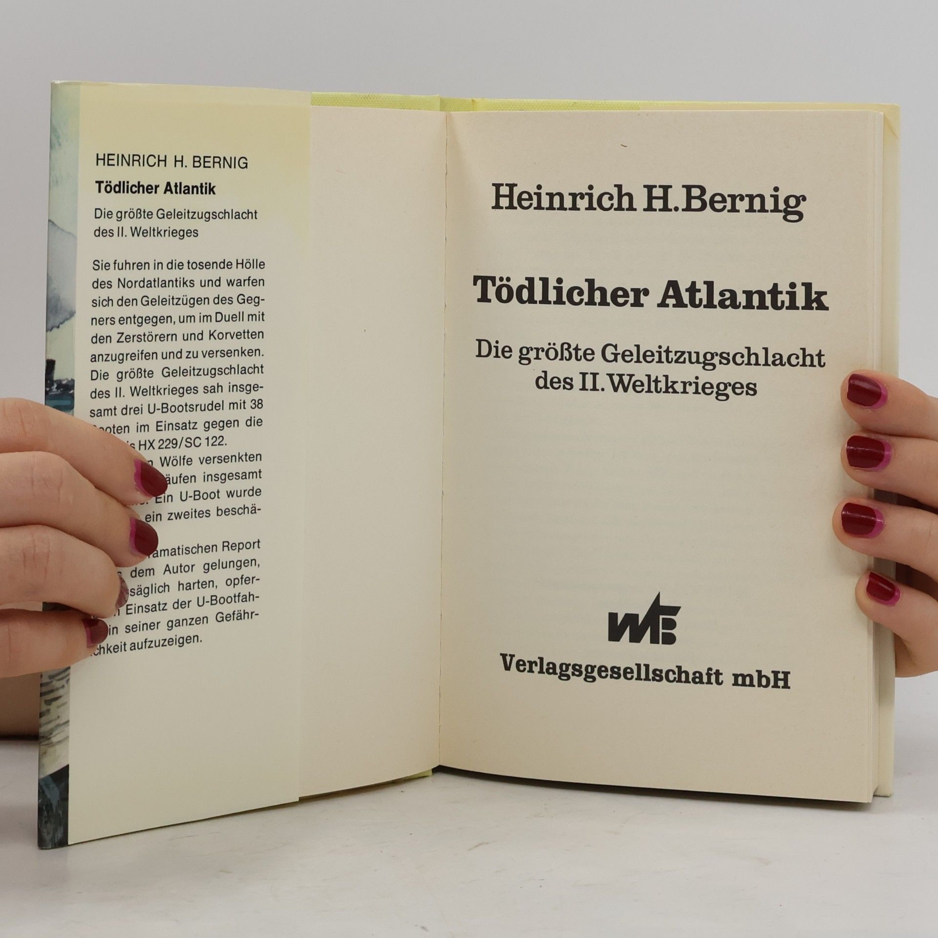 Heinrich H. Bernig Tödlicher Atlantik