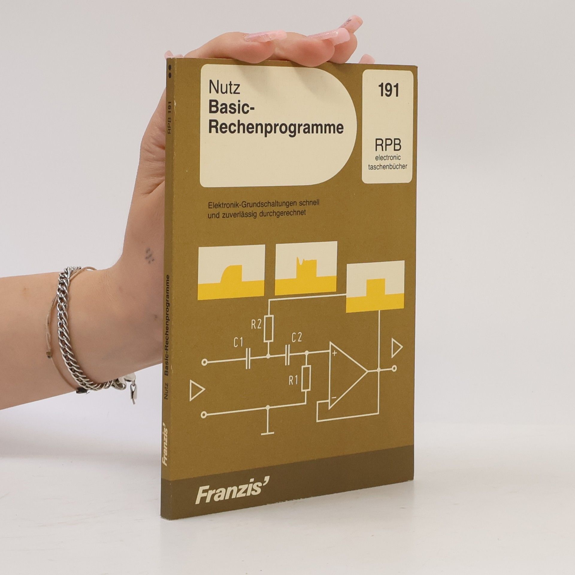 Karl F. Nutz RPB electronic Taschenbücher - 191: Basic-Rechenprogramme