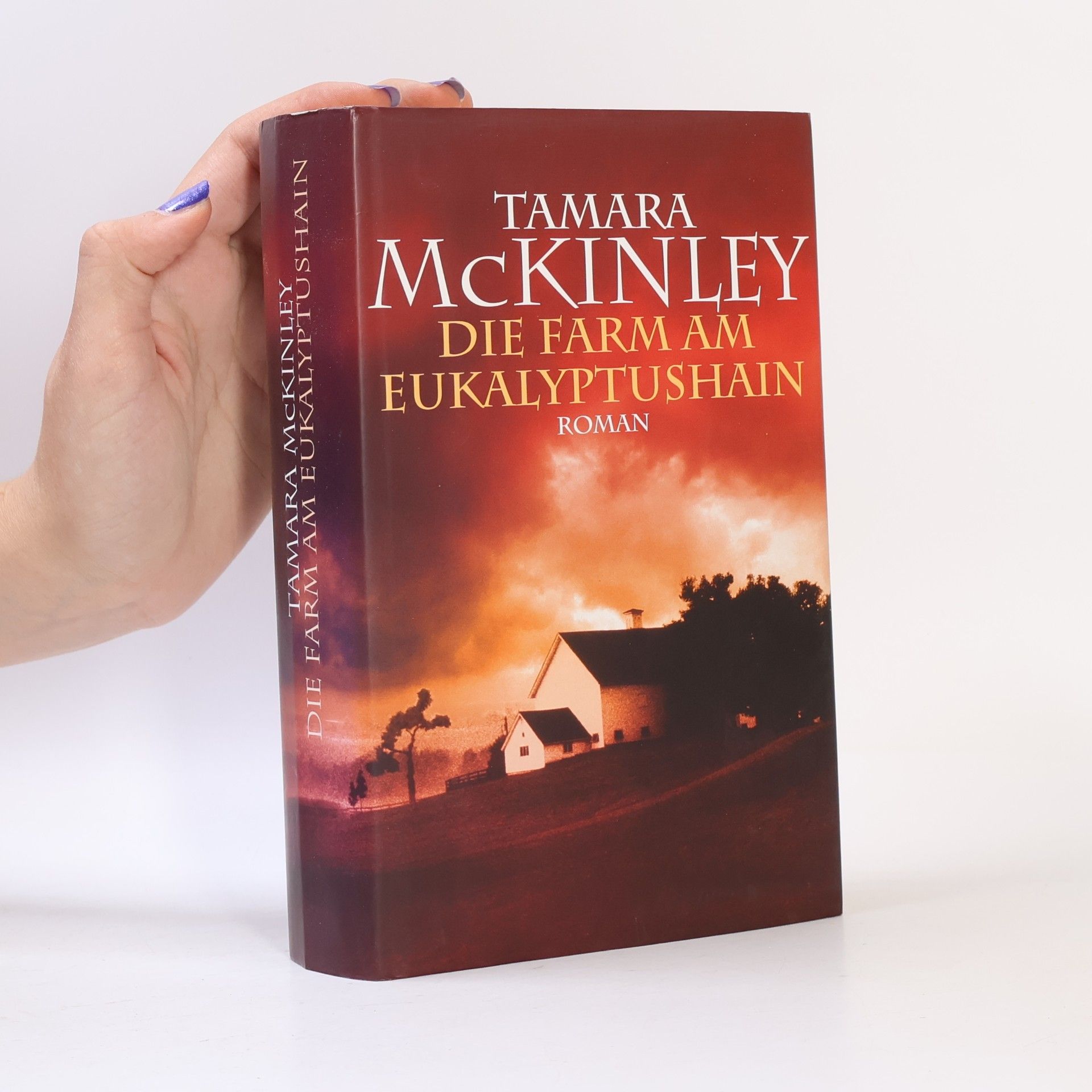 Tamara McKinley Die Farm am Eukalyptushain