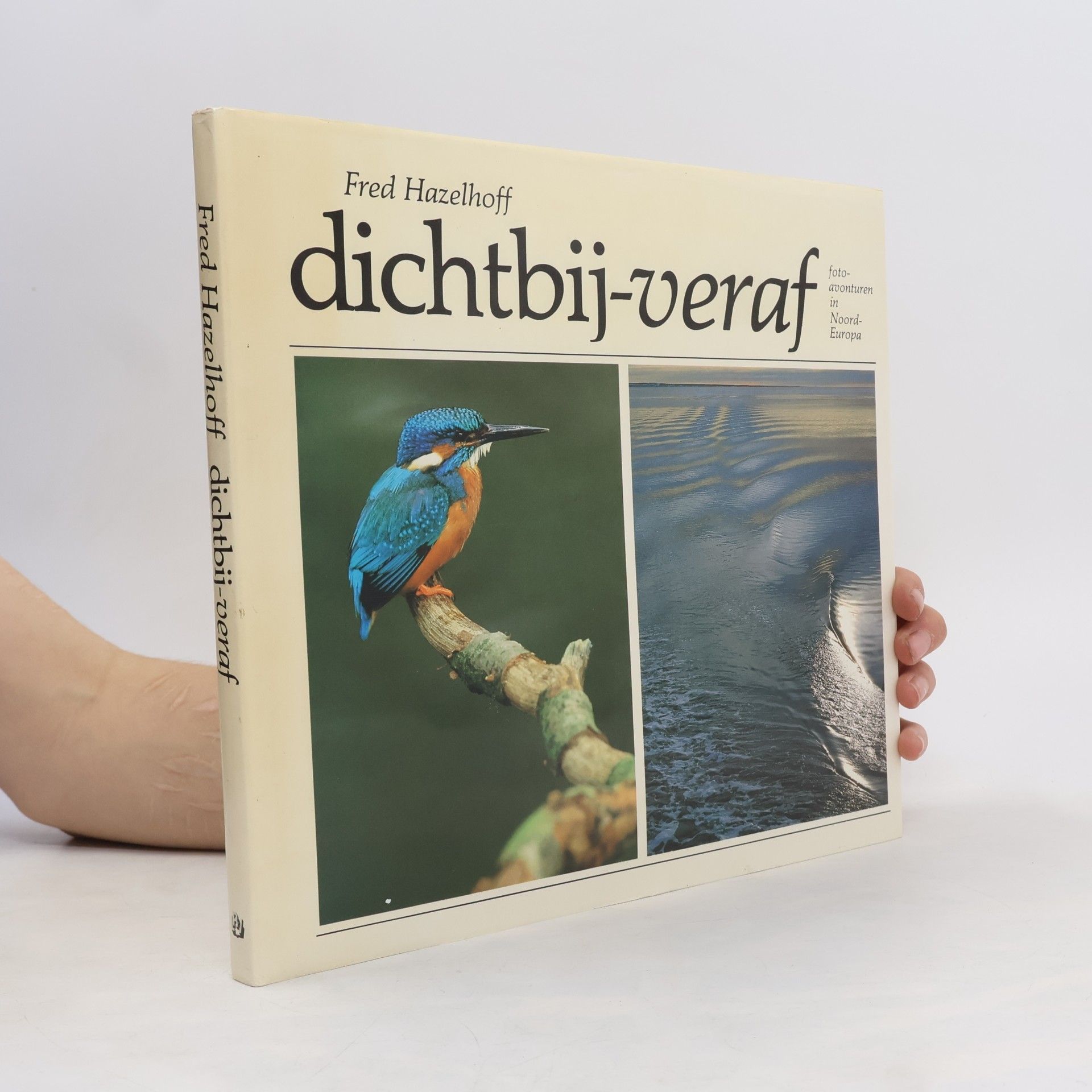 Frank Frederik Hazelhoff Dichtbij-veraf