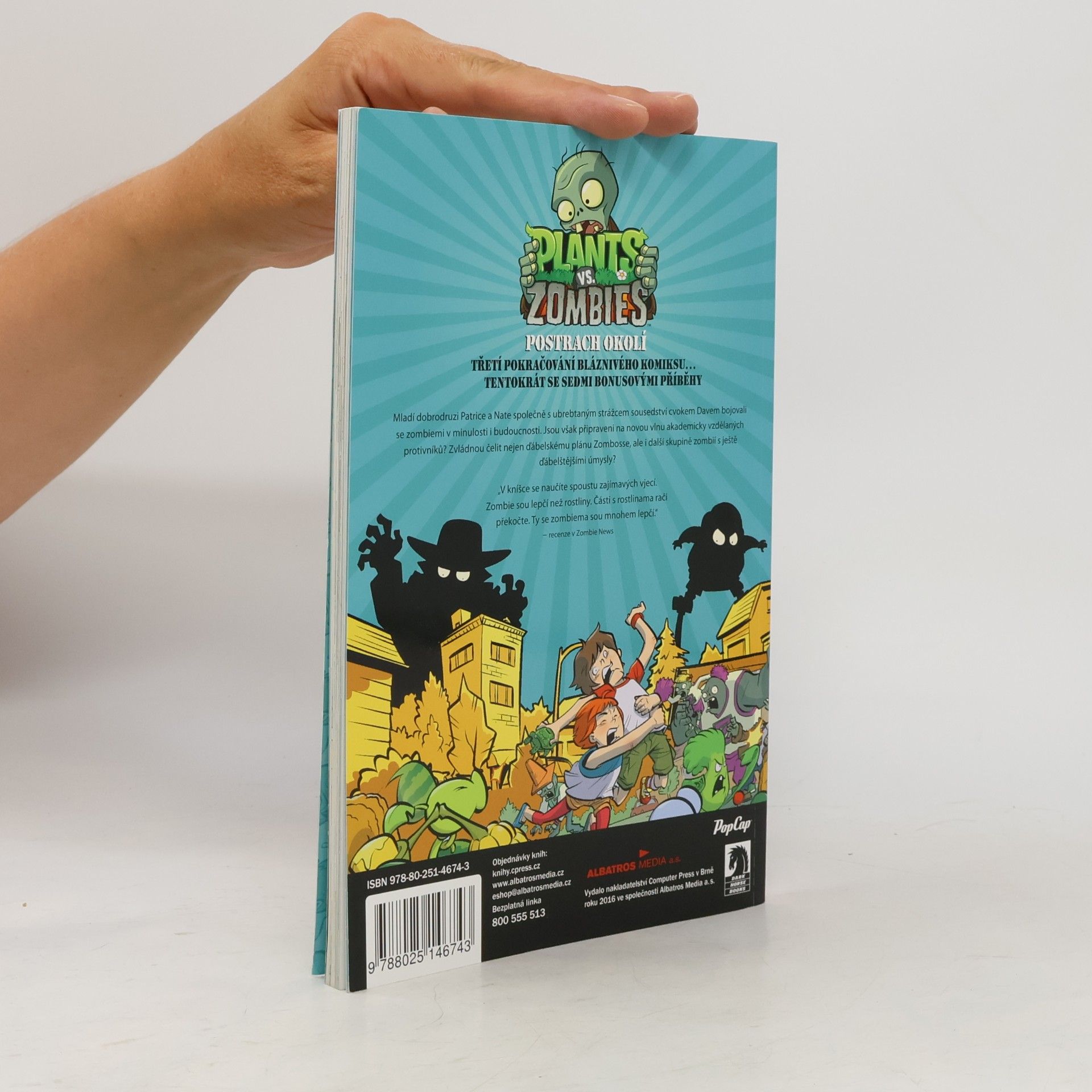 Paul Tobin Plants Vs. Zombies: Postrach okolí