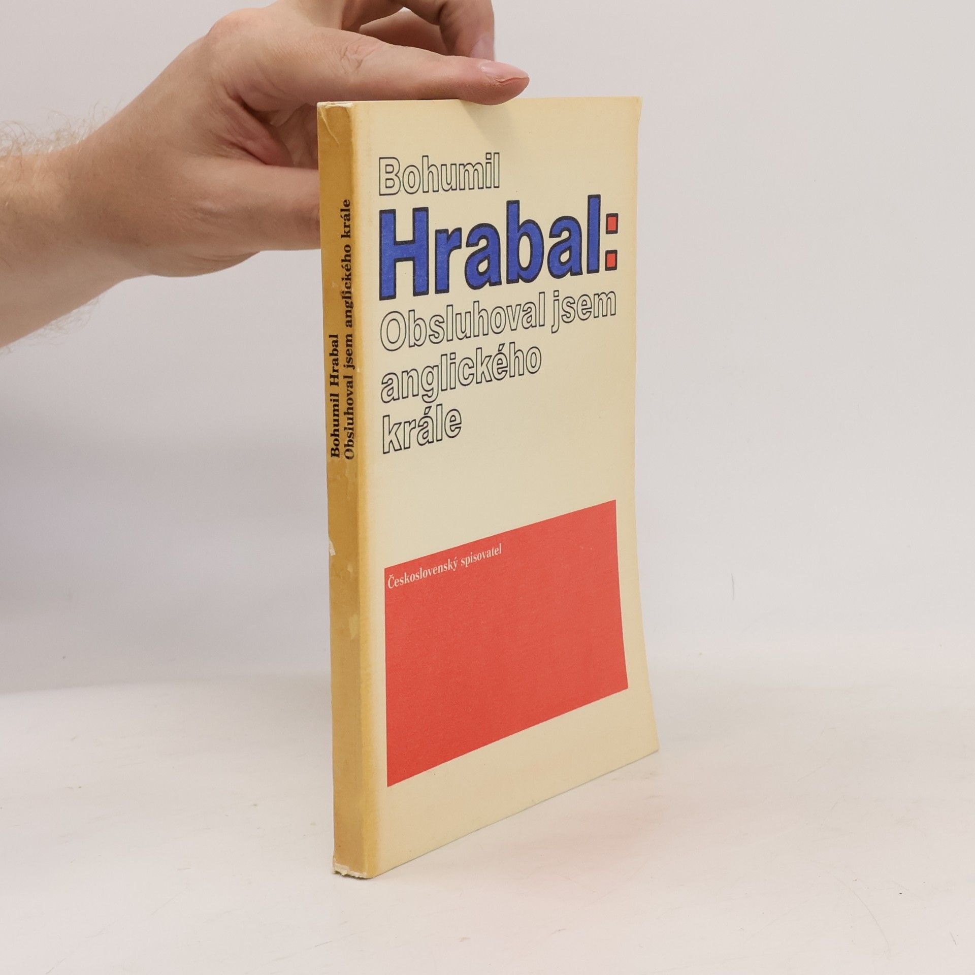 Bohumil Hrabal Obsluhoval jsem anglického krále