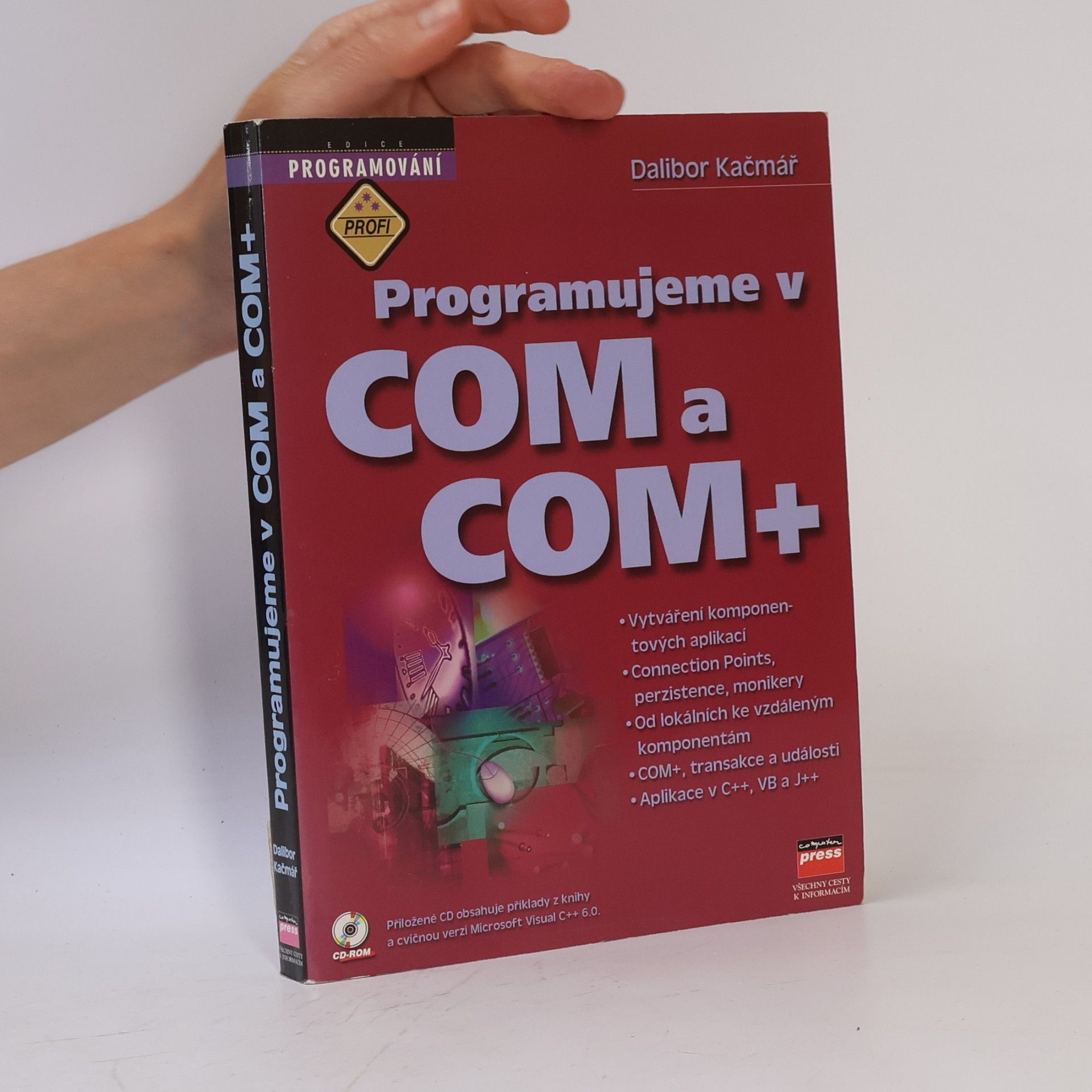 Dalibor Kačmář Programujeme v COM a COM+