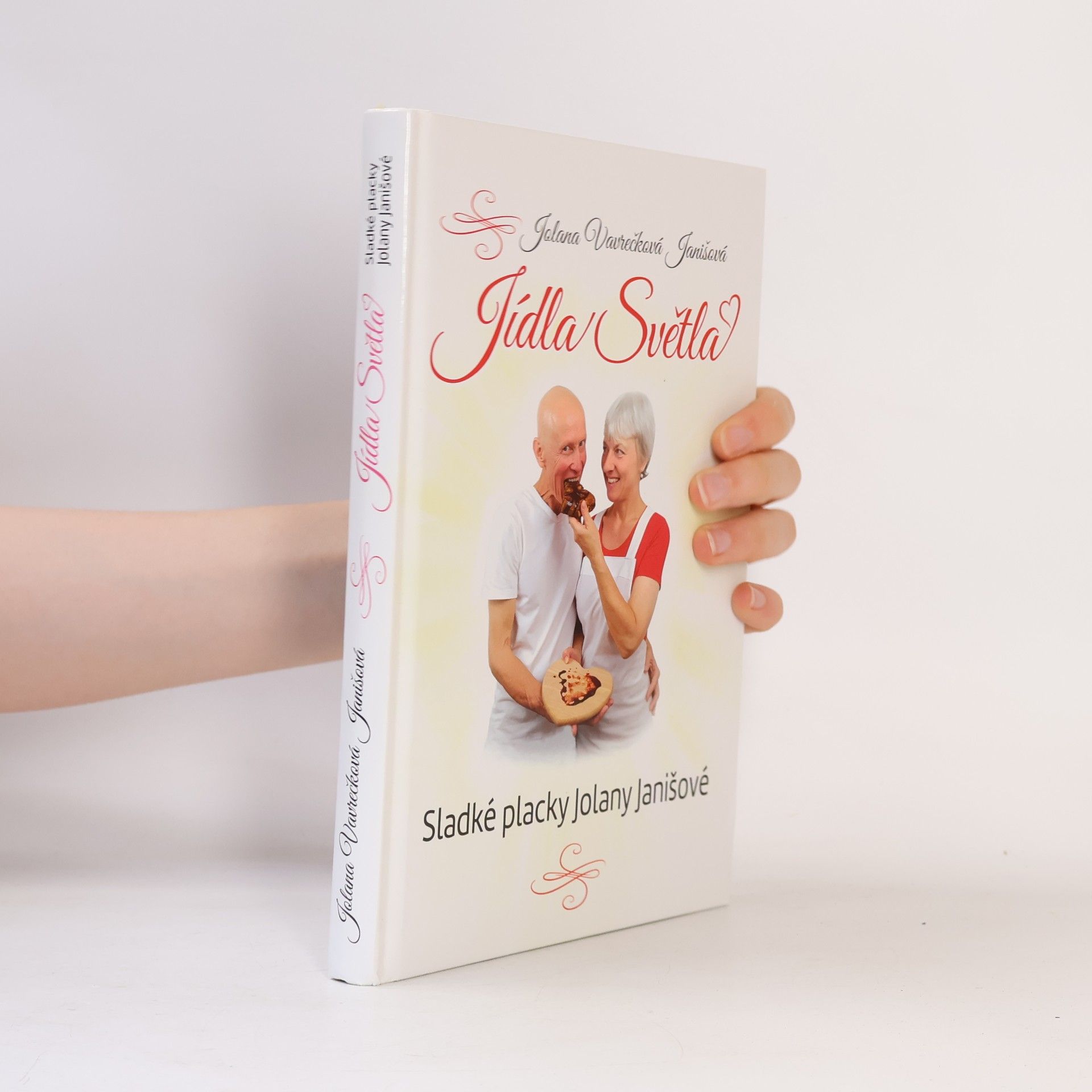 Jolana Janišová Jídla Světla - Sladké placky Jolany Janišové