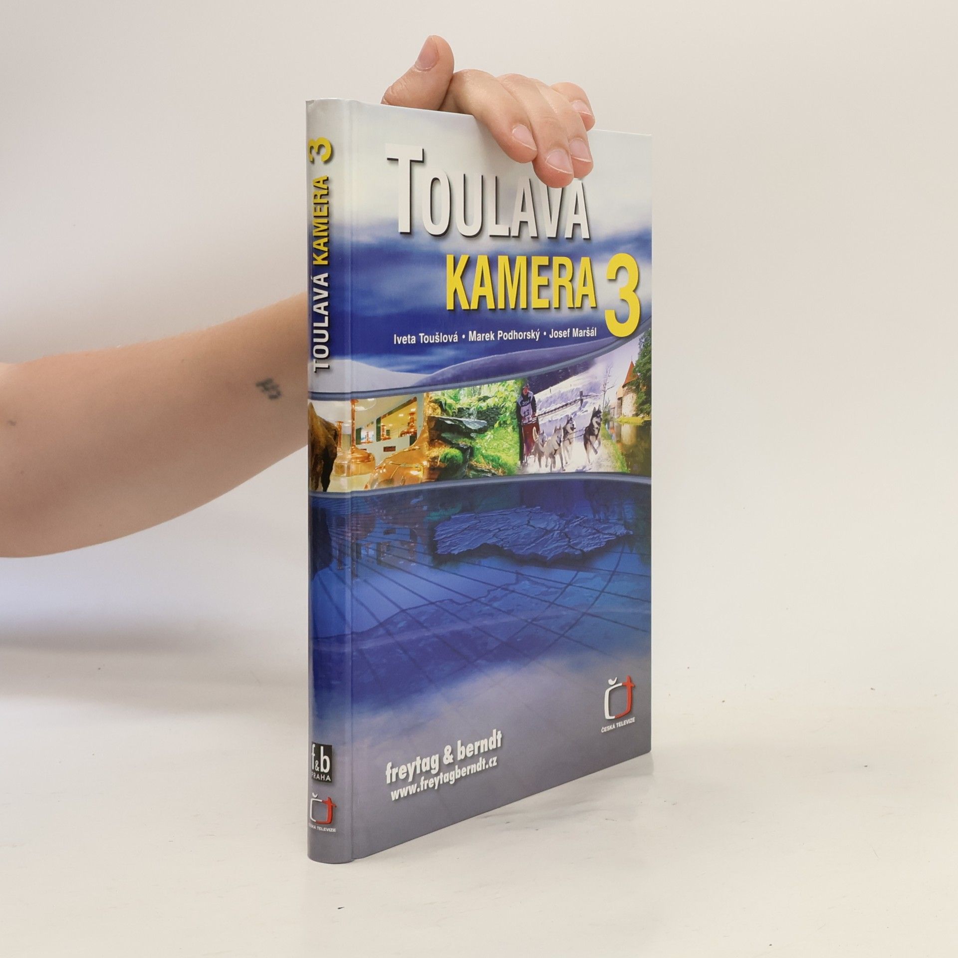 Iveta Toušlová Toulavá kamera 3