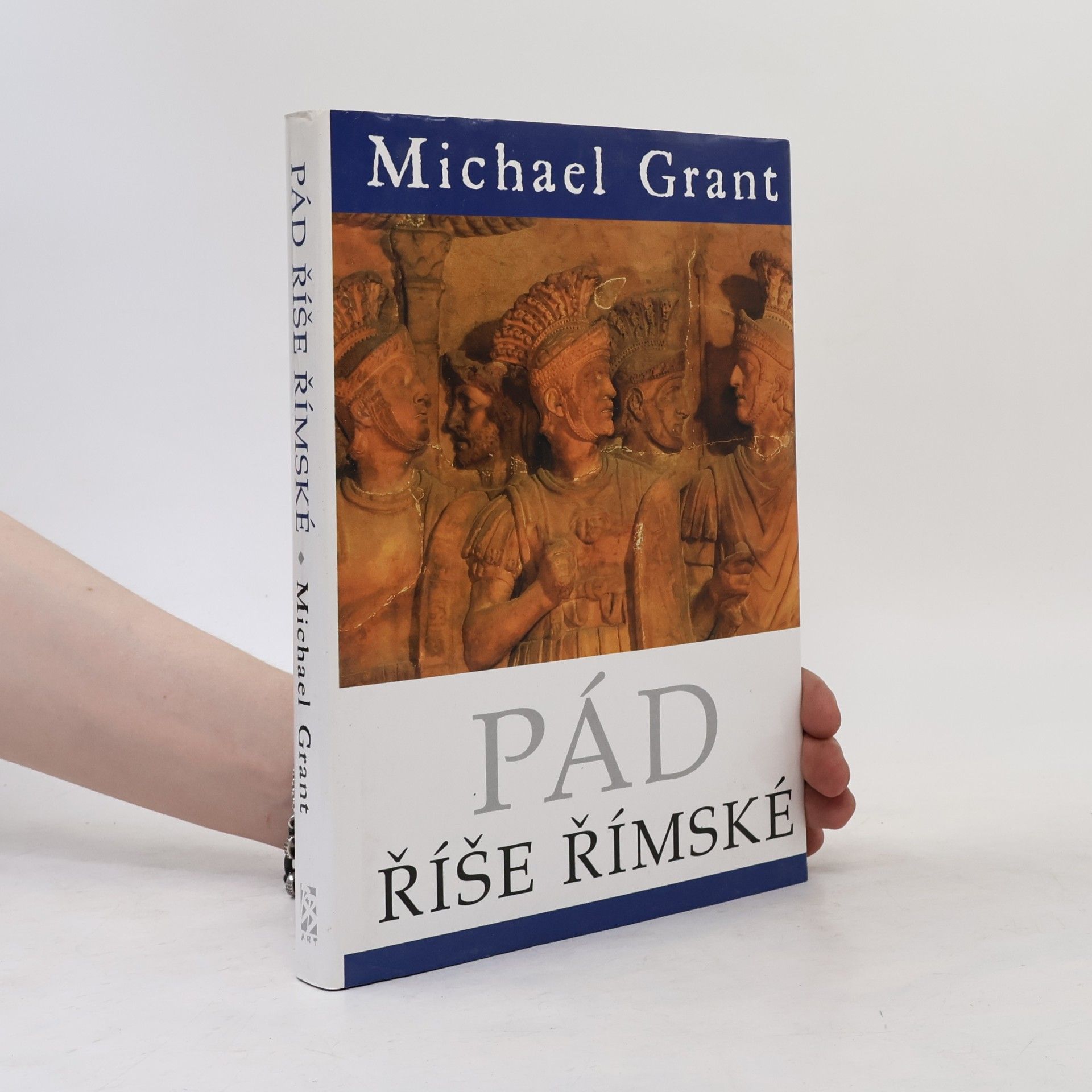 Michael Grant Pád říše římské