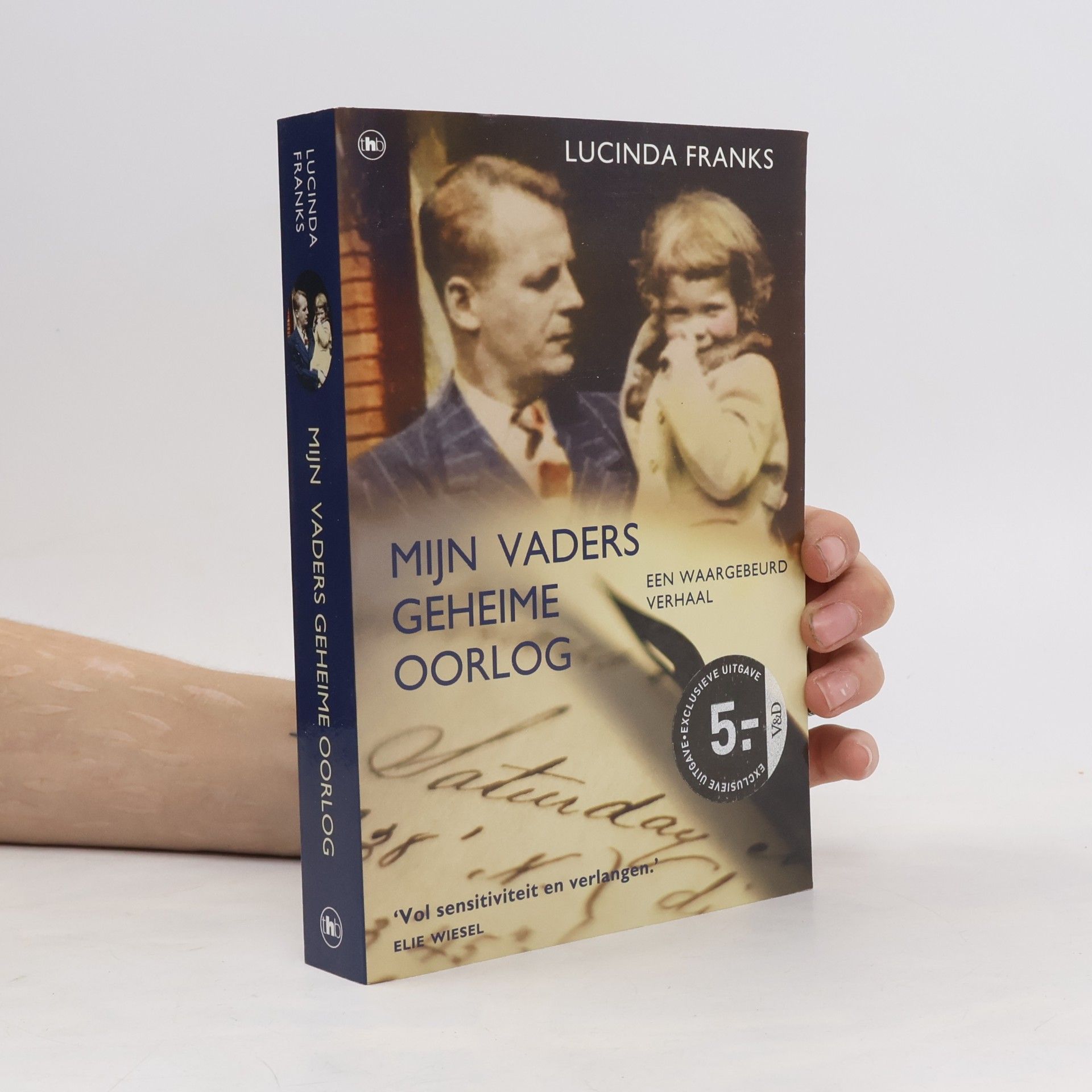Lucinda Franks Mijn vaders geheime oorlog - Exclusieve uitgave