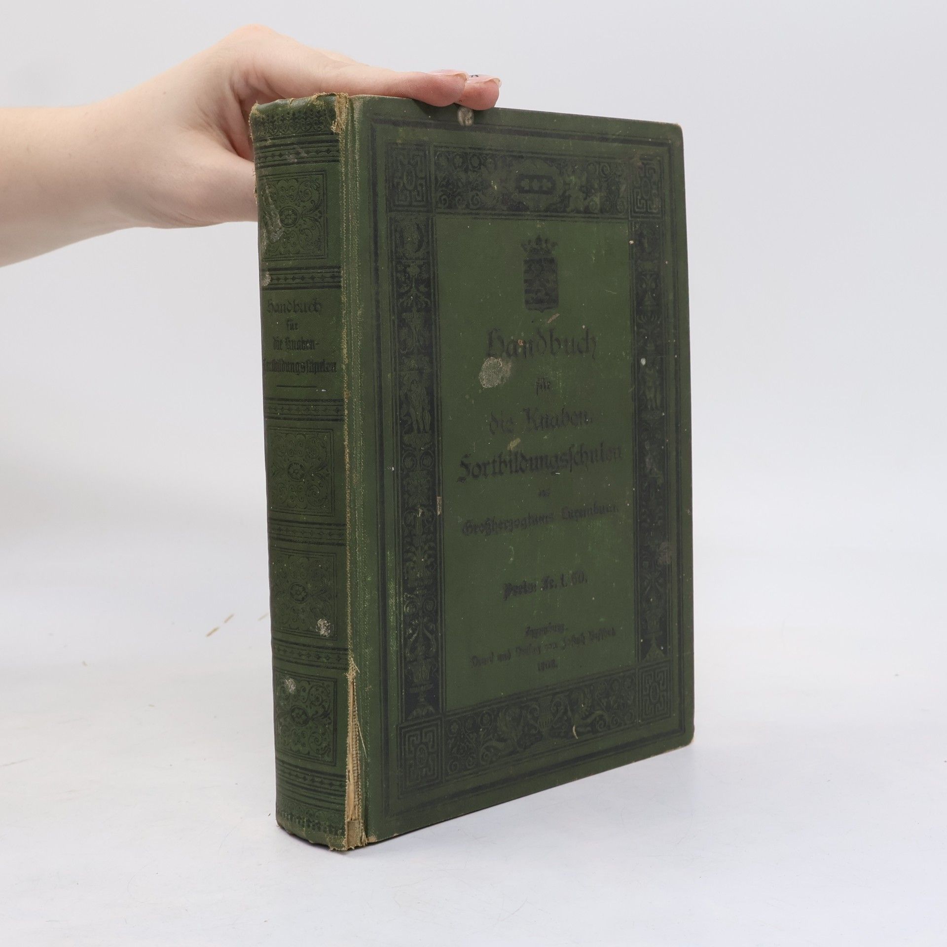 kolektiv Handbuch für Knaben-Fortbildungsschulen des Großherzogtums Luxemburg