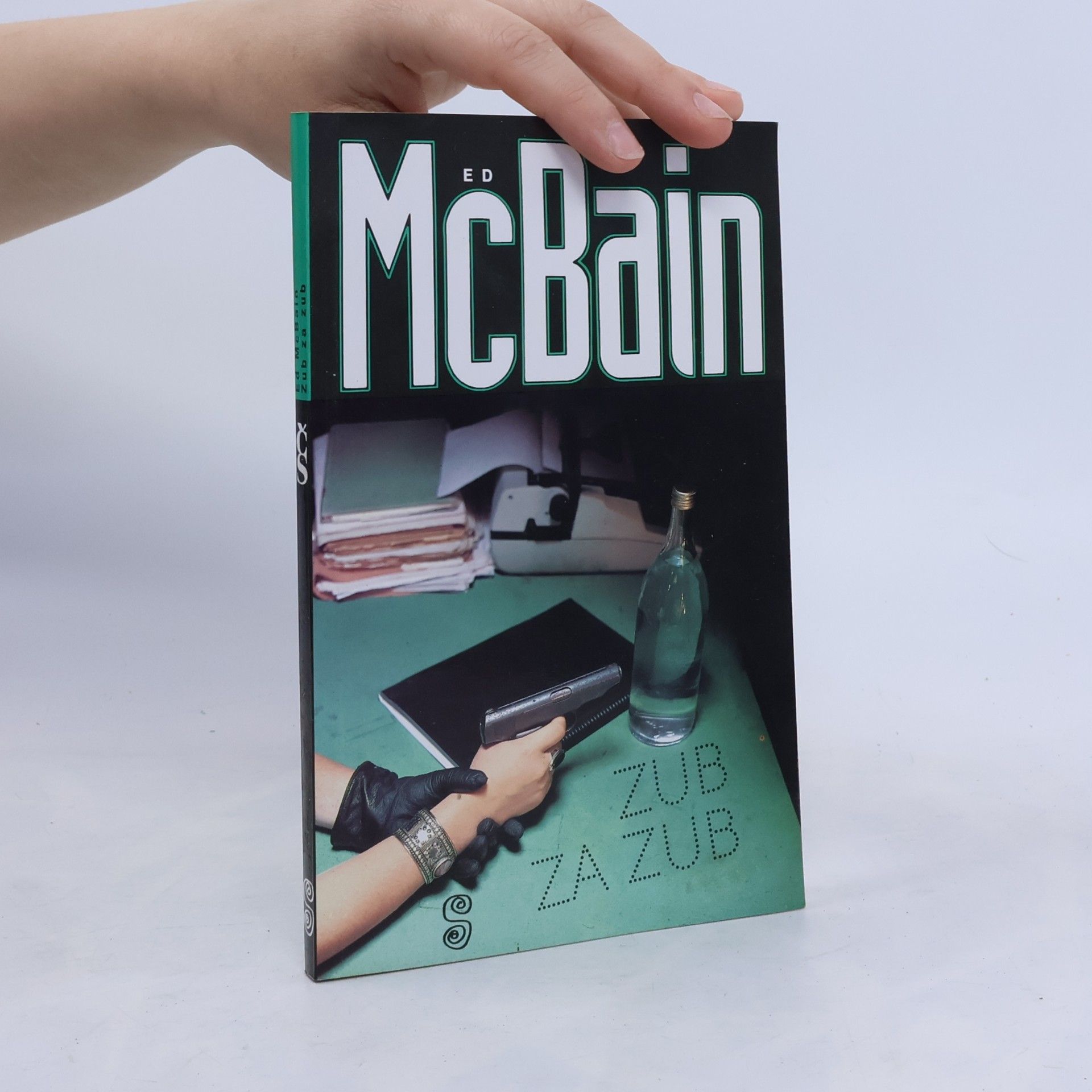 Ed McBain Zub za zub: Příběh z 87. policejního revíru