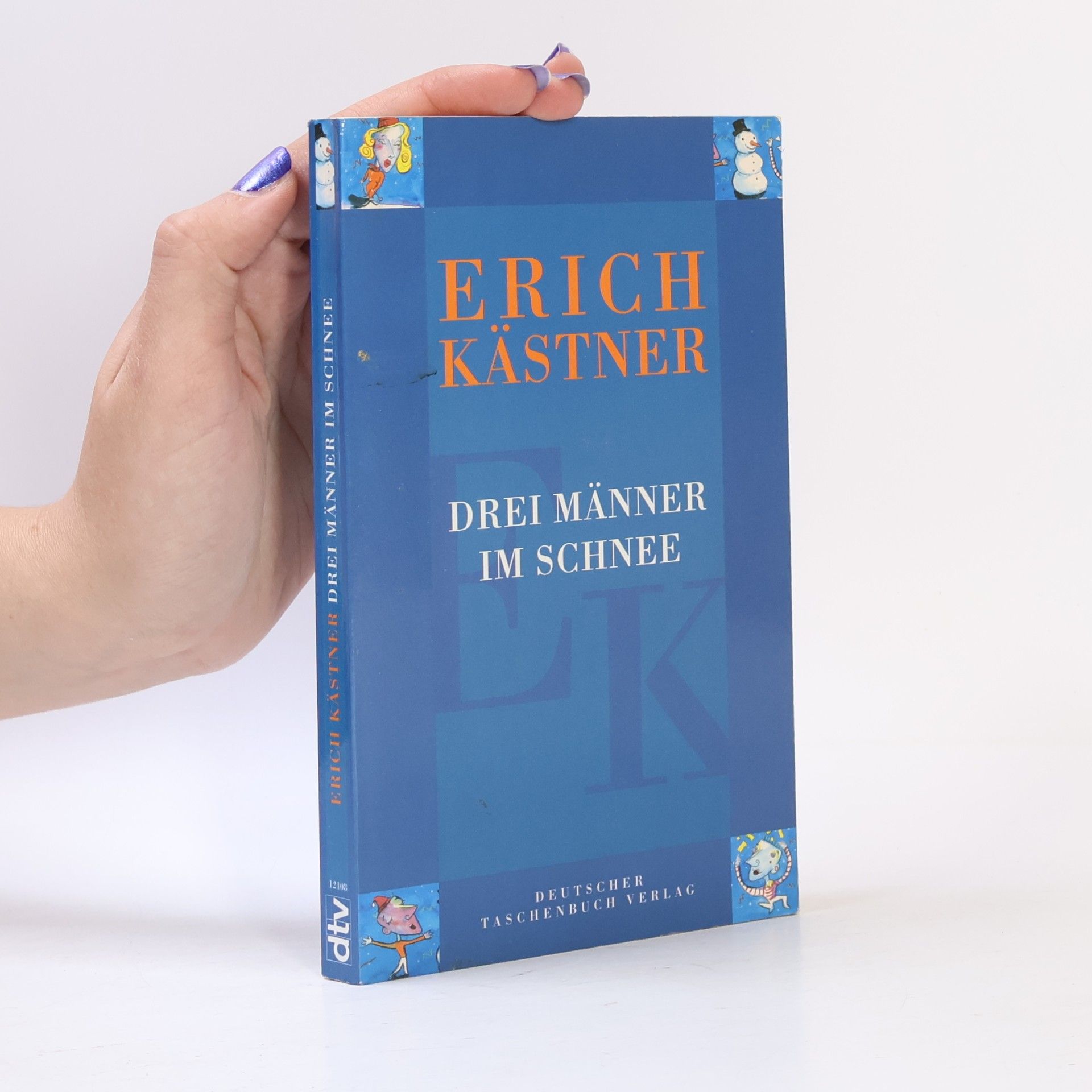 Erich Kästner Drei Männer im Schnee