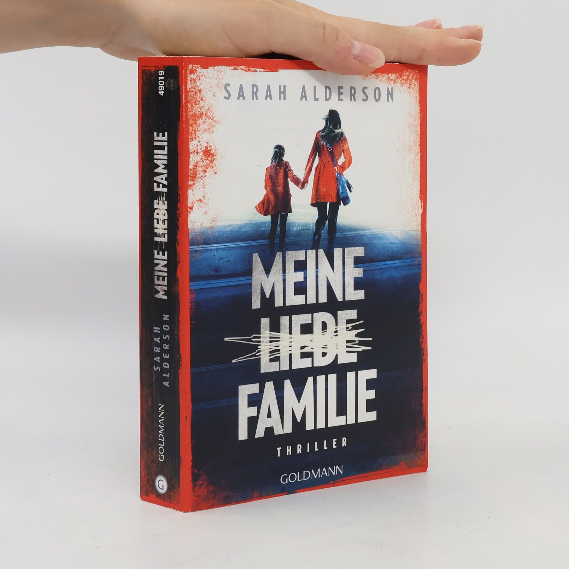 Sarah Alderson Meine liebe Familie