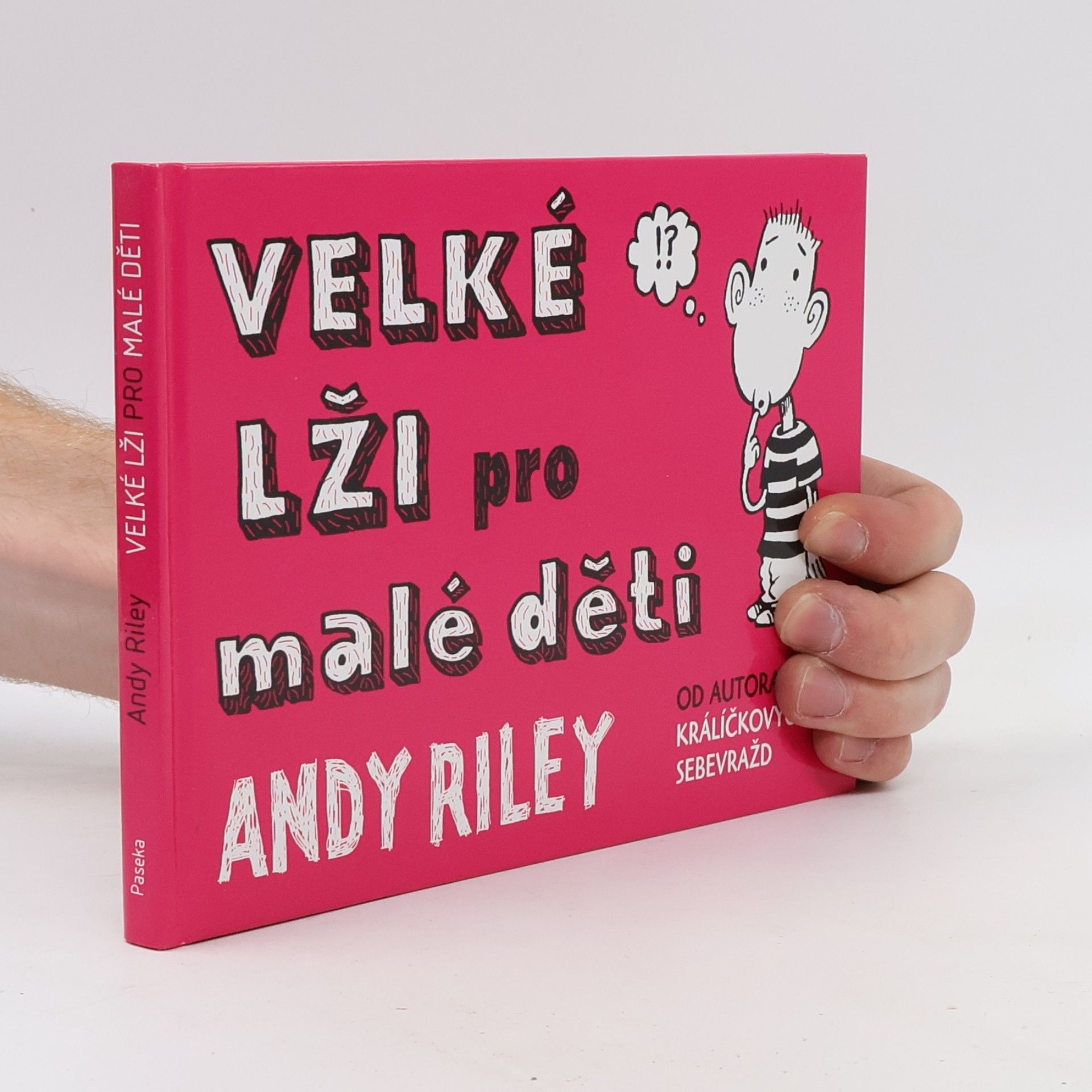 Andy Riley Velké lži pro malé děti