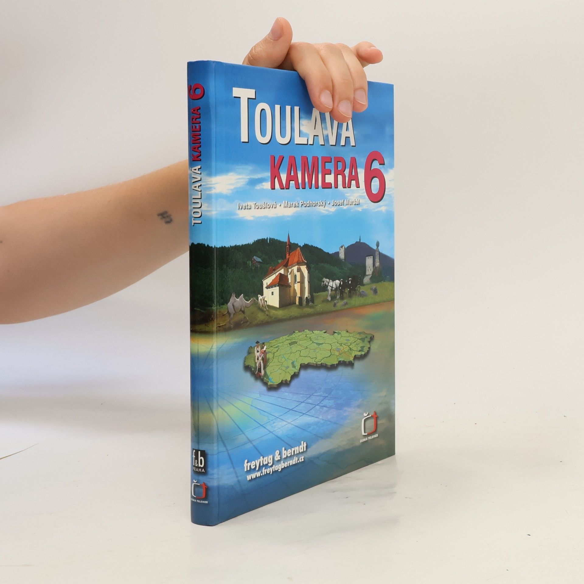 Toulavá kamera. 6