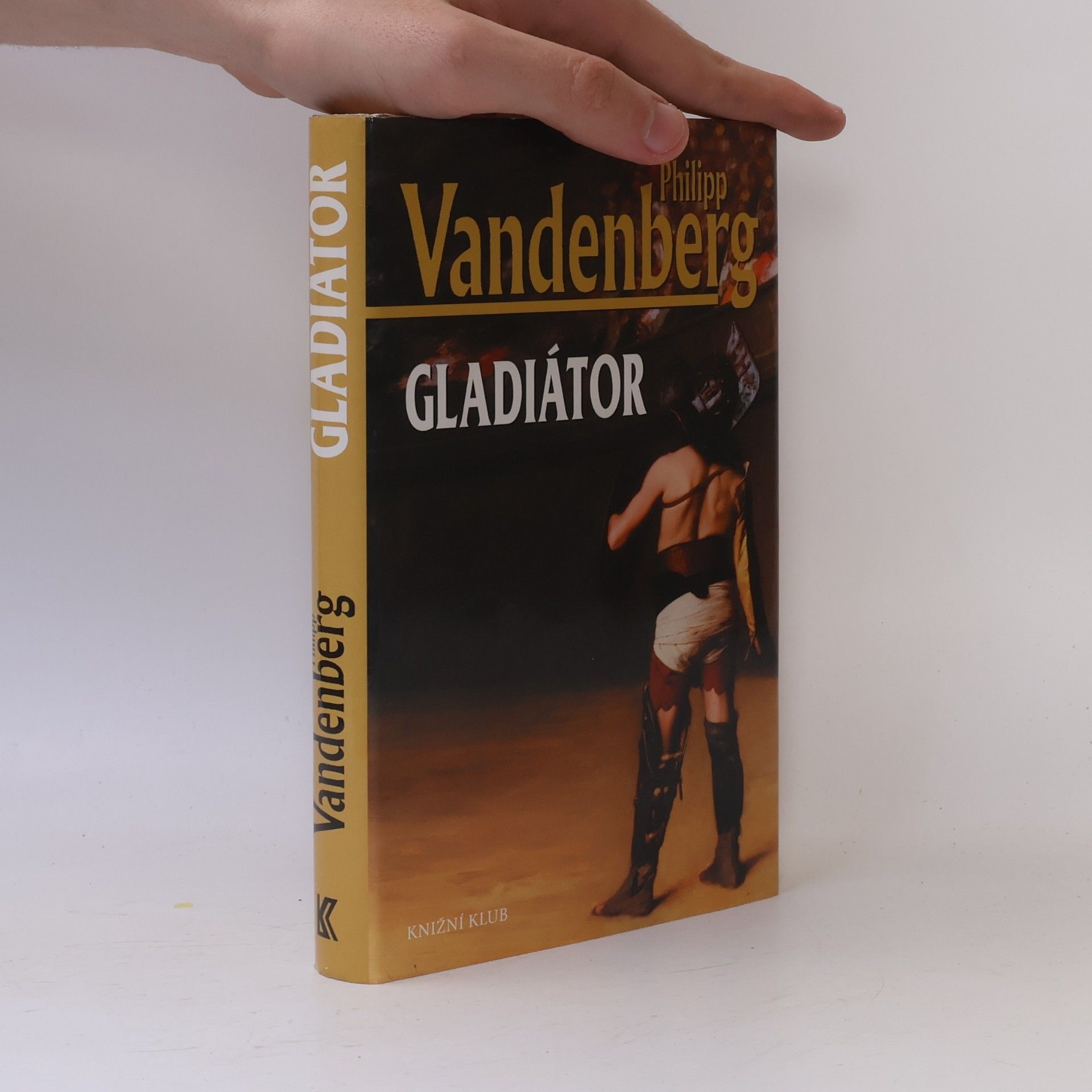 Philipp Vandenberg Gladiátor