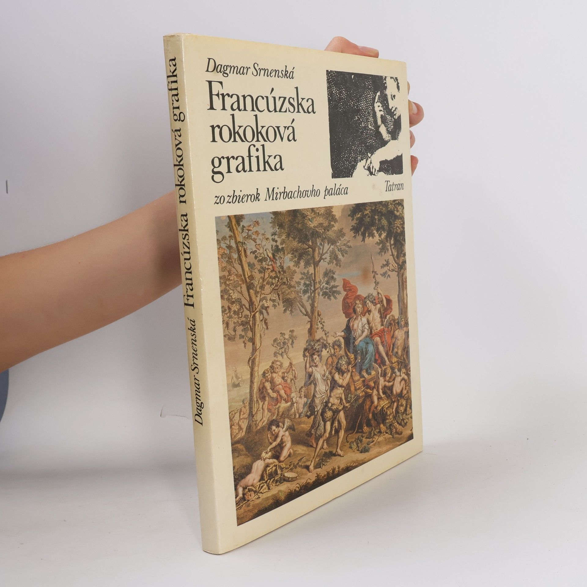 Dagmar Srnenská Francúzska rokoková grafika zo zbierok Mirbachovho paláca