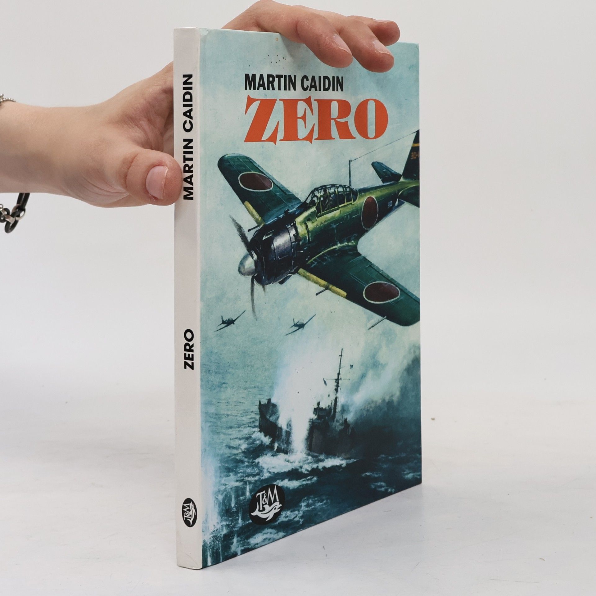 Oldřich Vidlák Stíhačka Zero : příběh letecké legendy