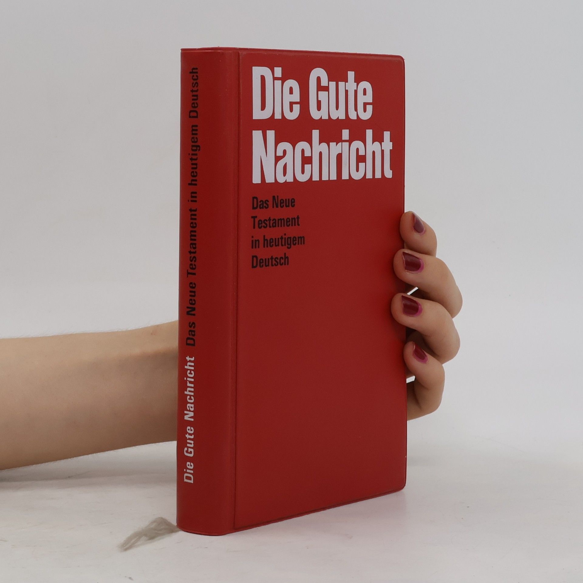 Various authors Die gute Nachricht