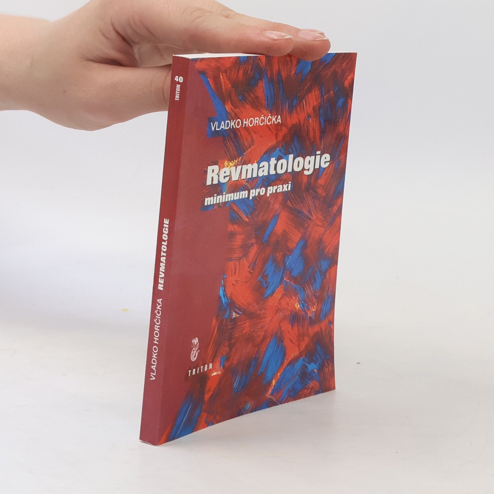 Vladko Horčička Revmatologie - minimum pro praxi
