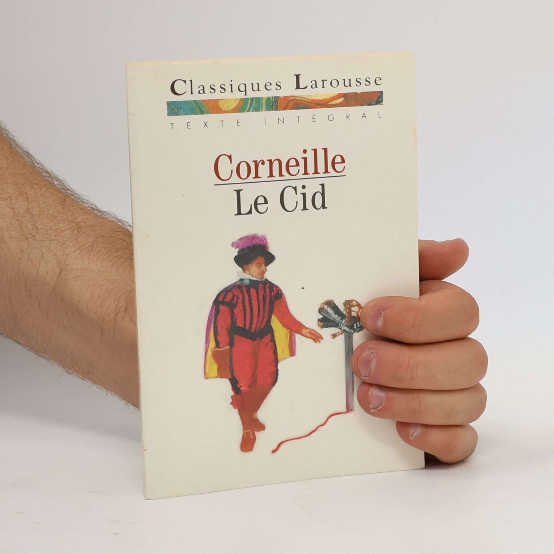Pierre Corneille Le Cid