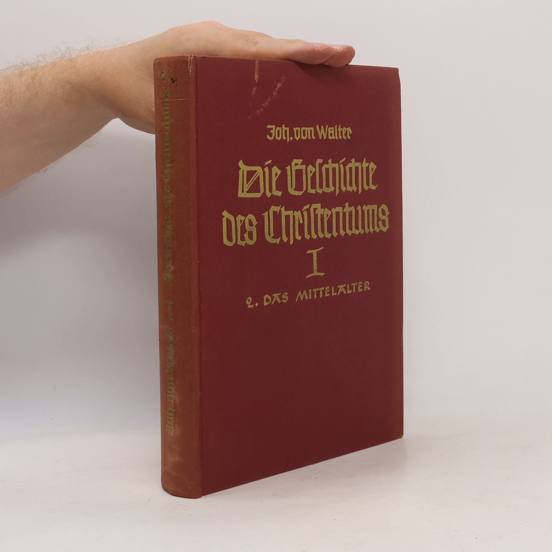 Johannes von Walter Die Geschichte des Christentums II.