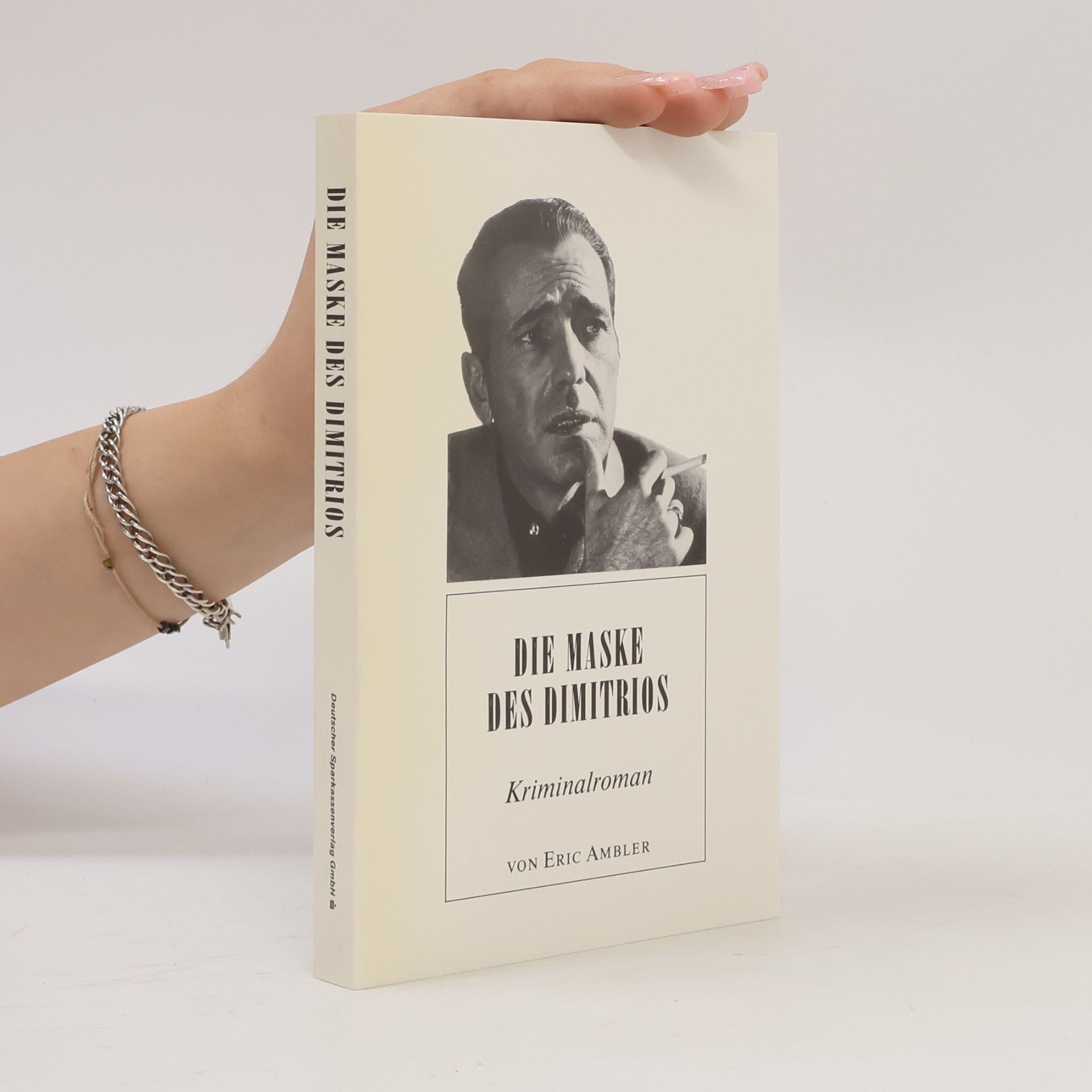 Eric Ambler Die Maske des Dimitrios