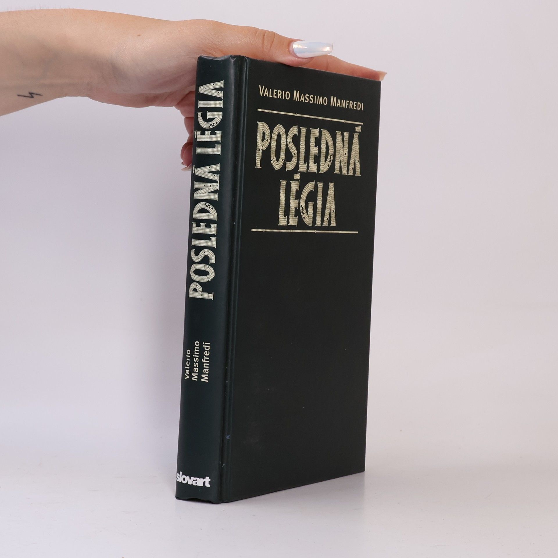Valerio Massimo Manfredi Posledná légia