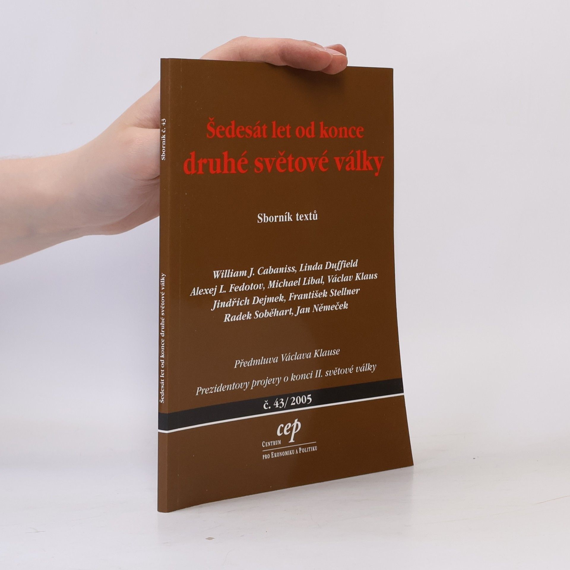 Autorenkollektiv Šedesát let od konce druhé světové války