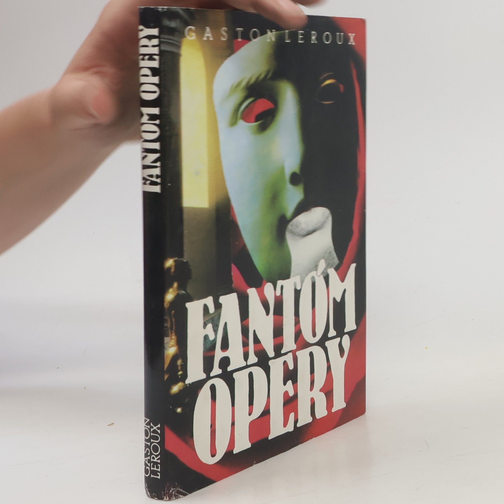 Gaston Leroux Fantóm opery