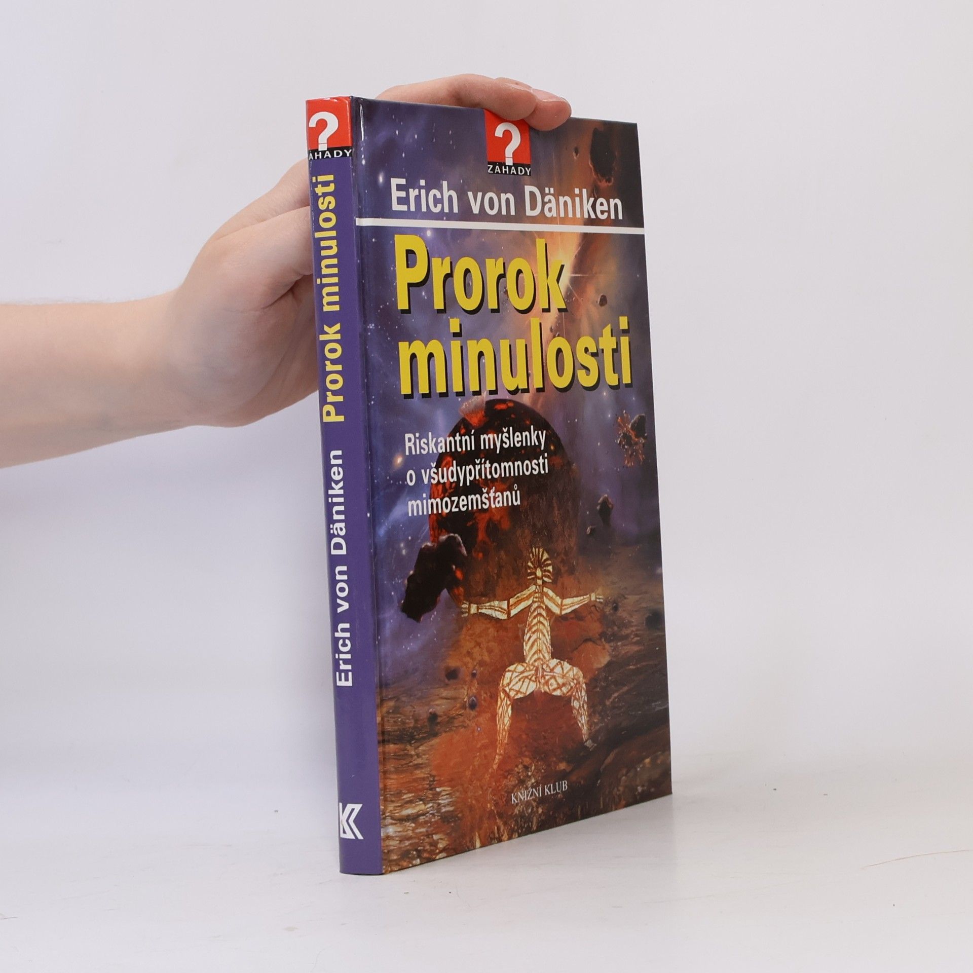 Erich von Däniken Prorok minulosti