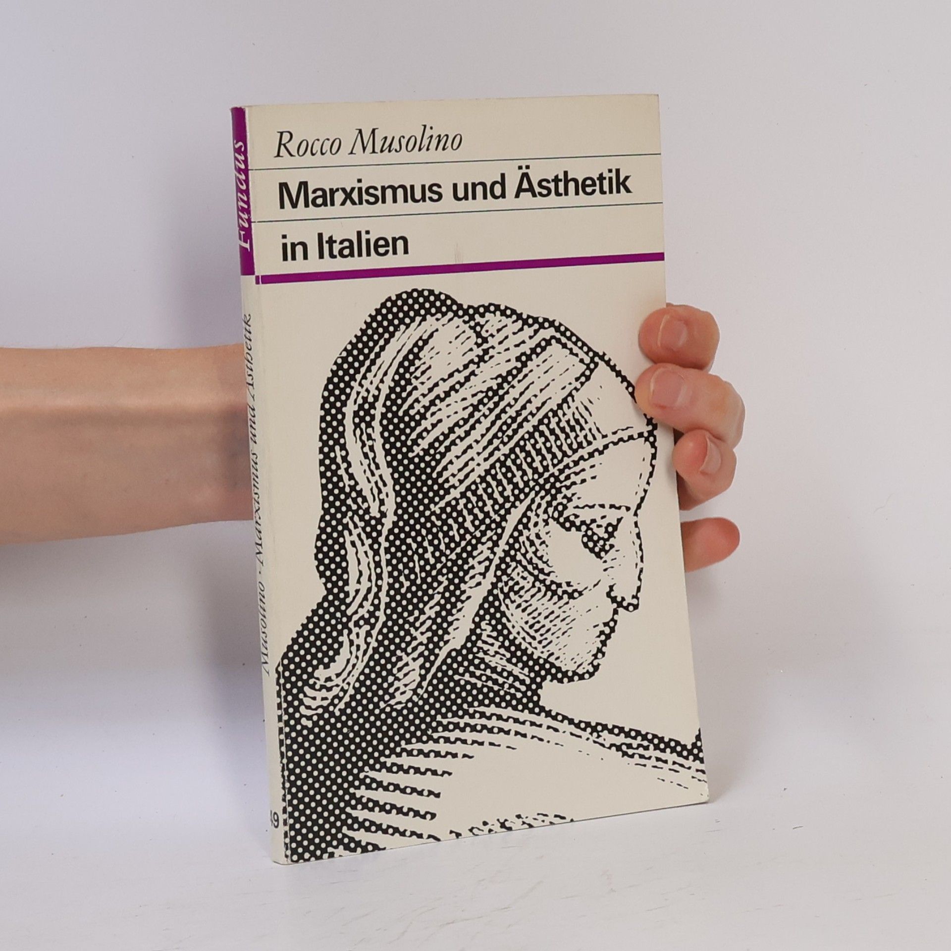 Rocco Musolino Marxismus und Ästhetik in Italien