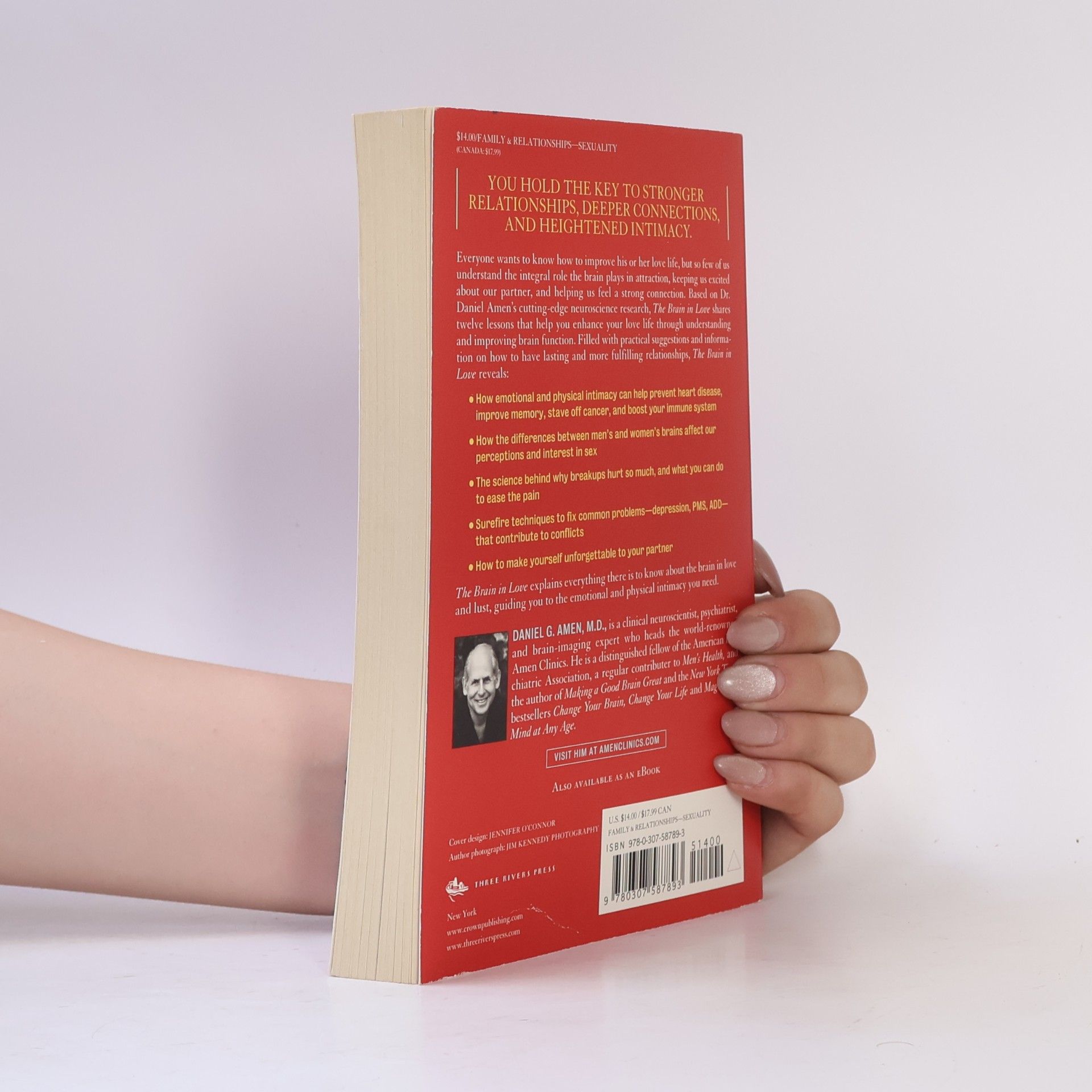 Daniel Amen The Brain in Love: 12 Lessons to Enhance Your Love Life