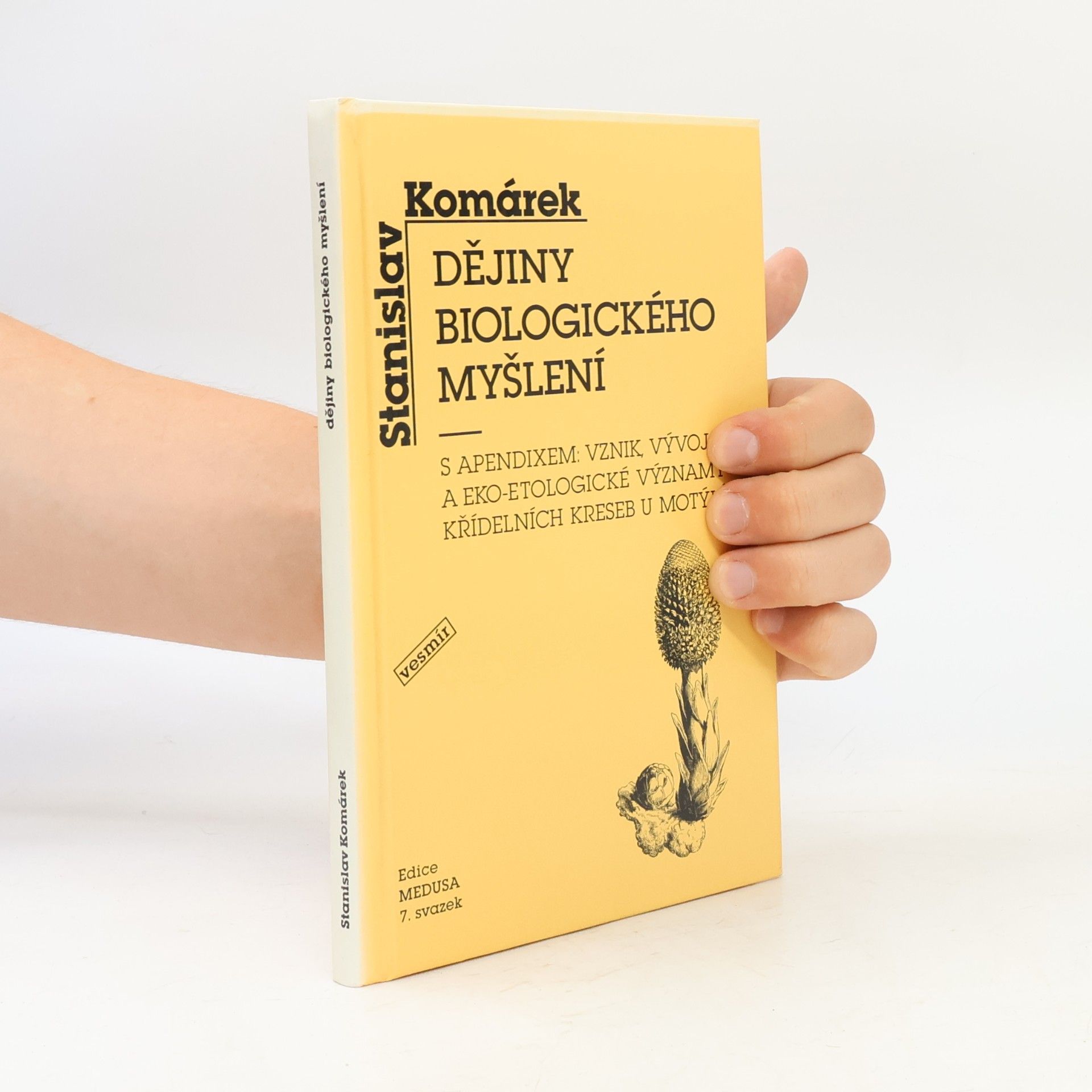 Stanislav Komárek (biolog, filosof) Dějiny biologického myšlení