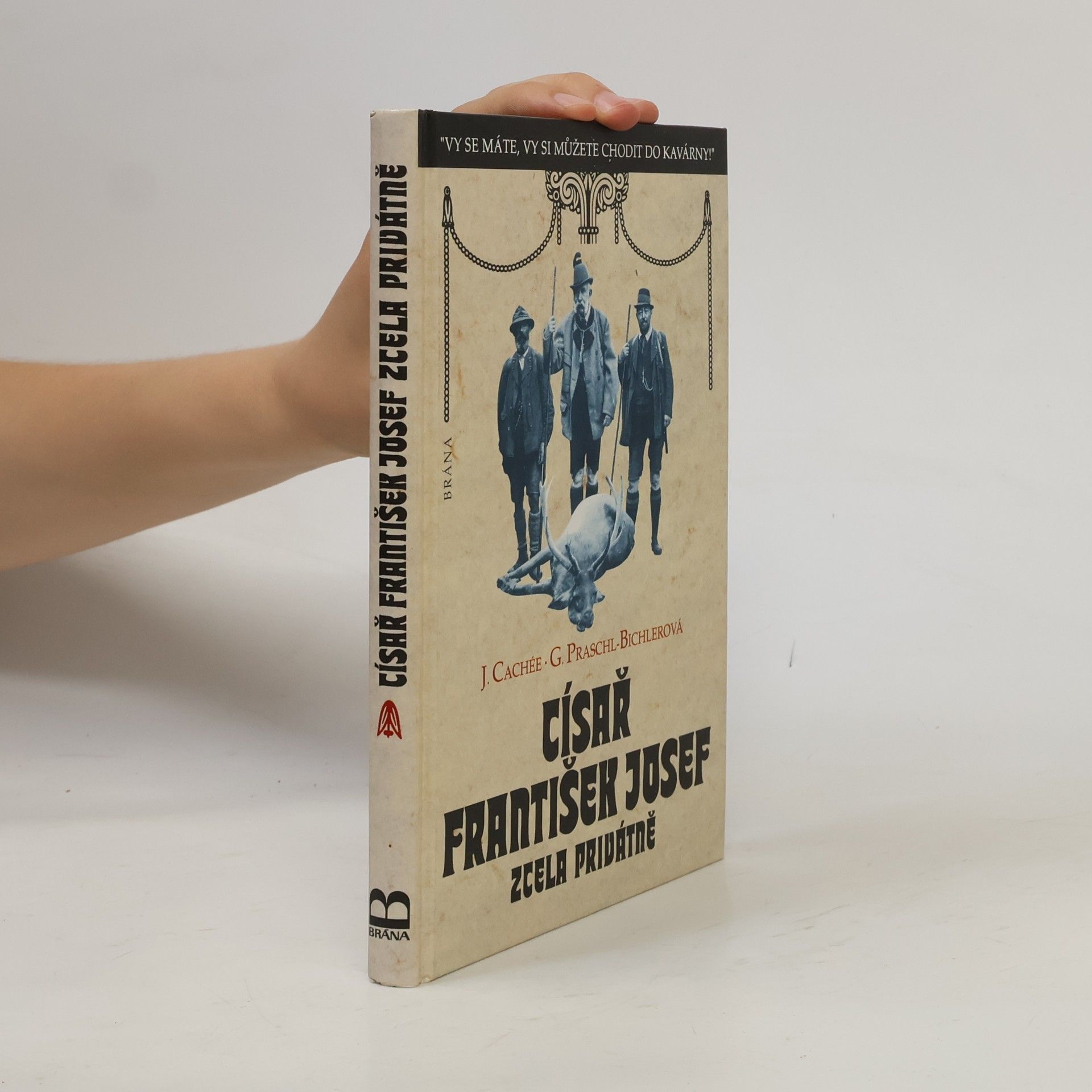 Císař František Josef zcela privátně