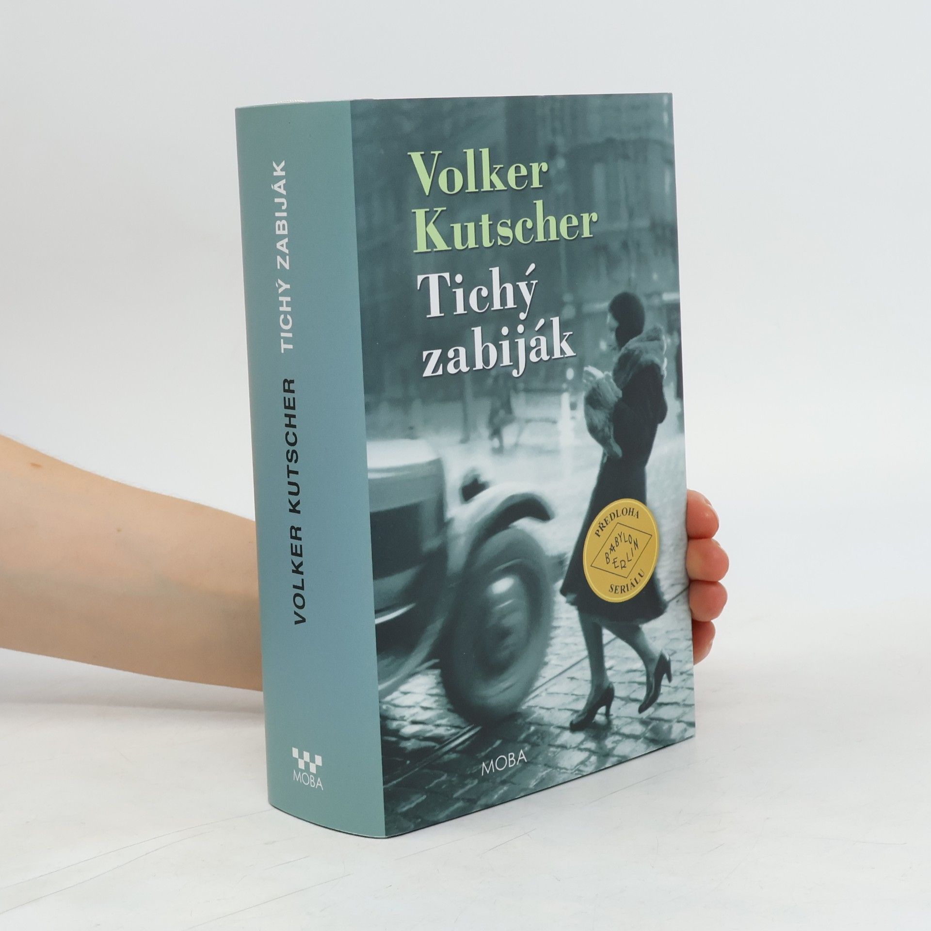 Volker Kutscher Tichý zabiják