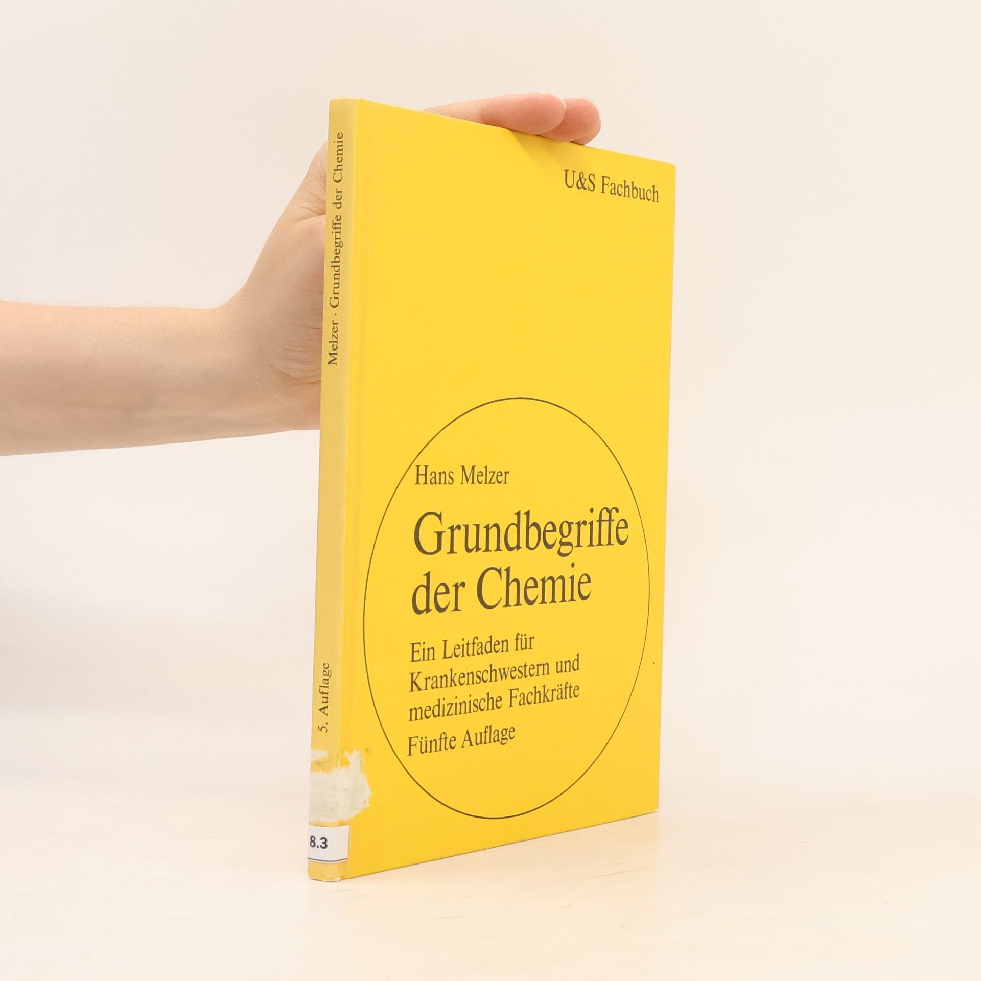 Hans Melzer Grundbegriffe der Chemie - Fünfte Auflage