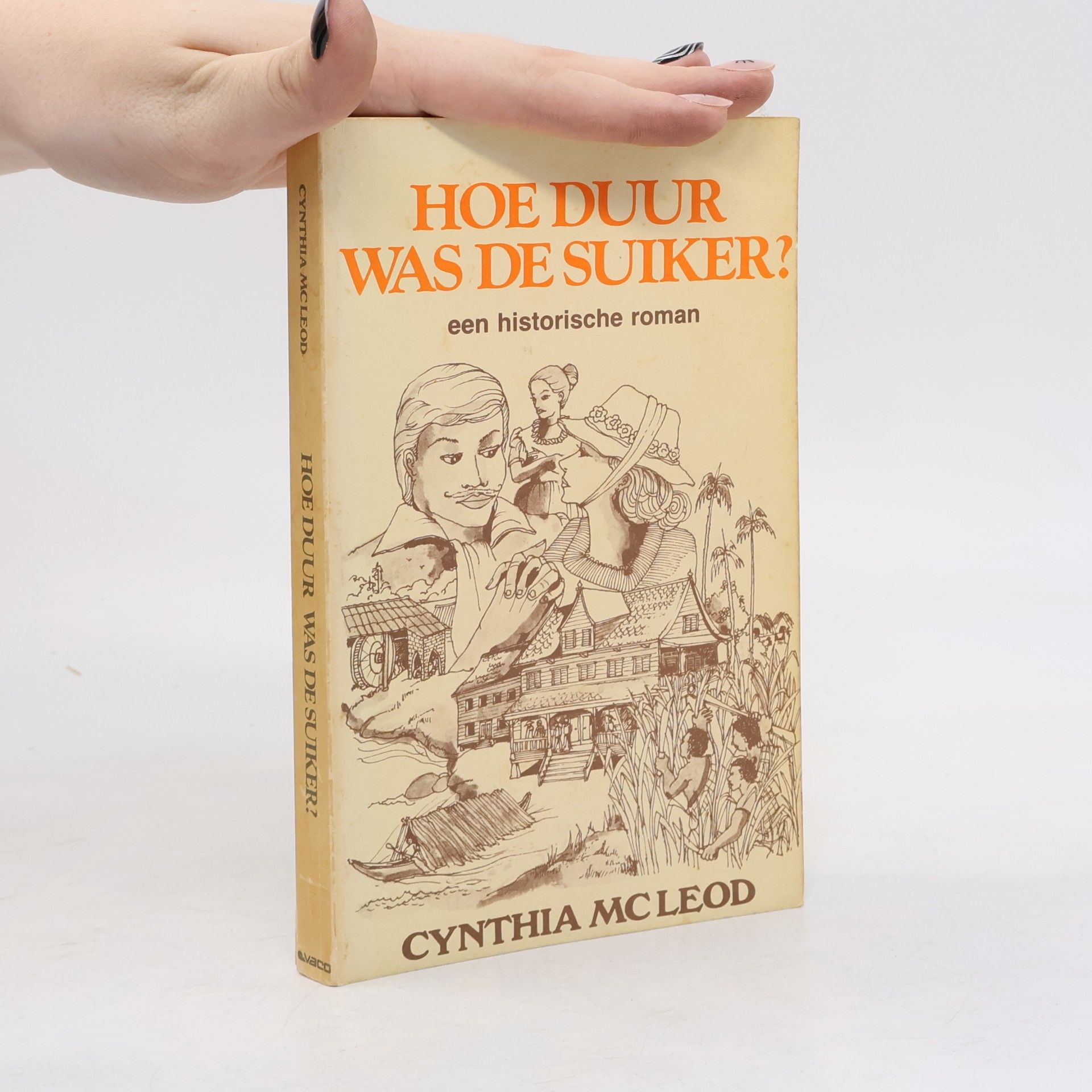Cynthia McLeod Hoe Duur Was De Suiker?
