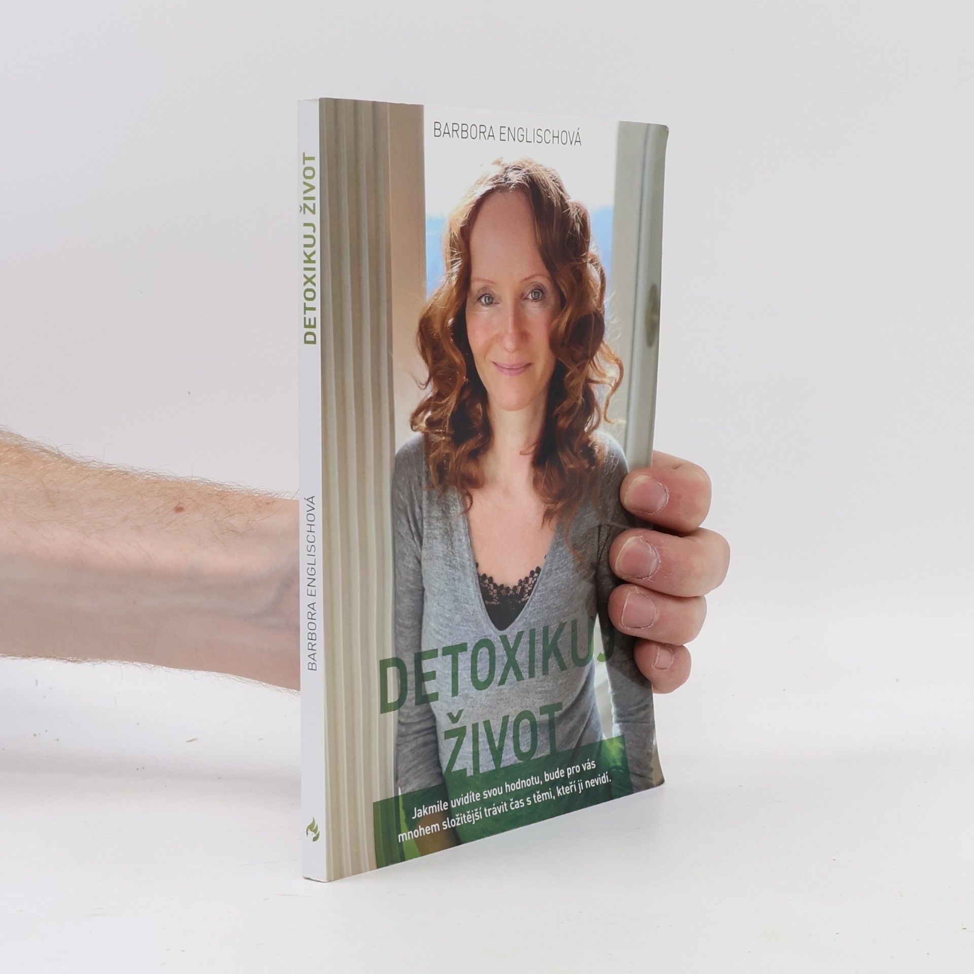 Detoxikuj život, aneb, Písmenka z blogu