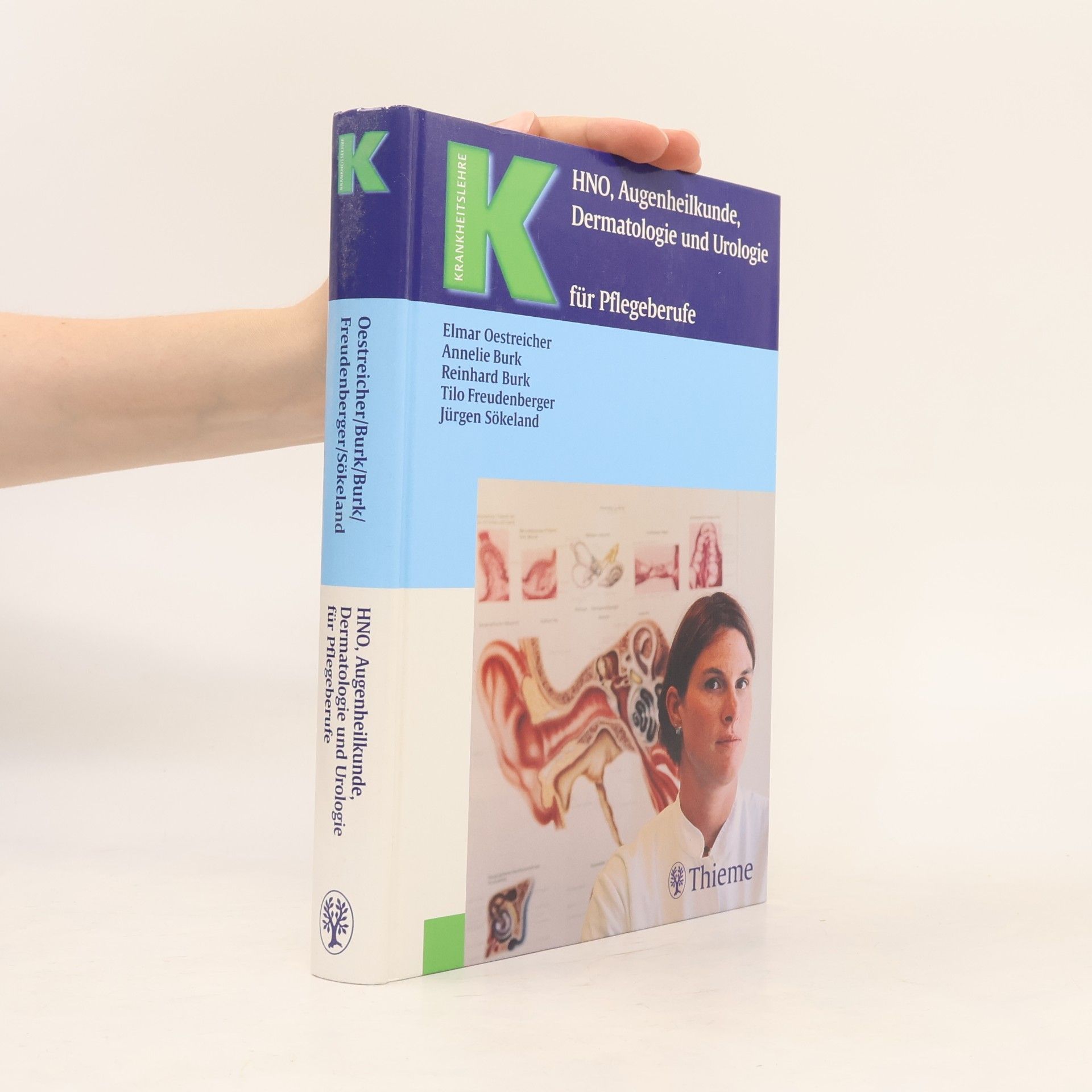 HNO, Augenheilkunde, Dermatologie und Urologie für Pflegeberufe