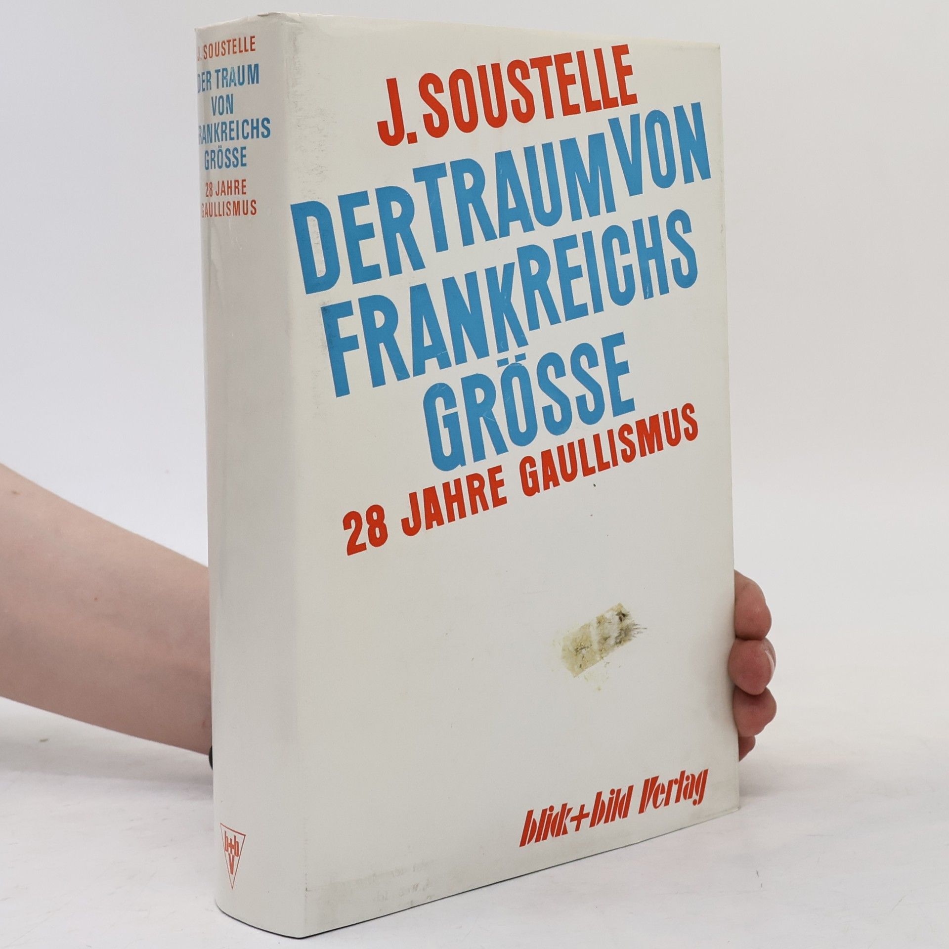 Der Traum von Frankreichs Grösse