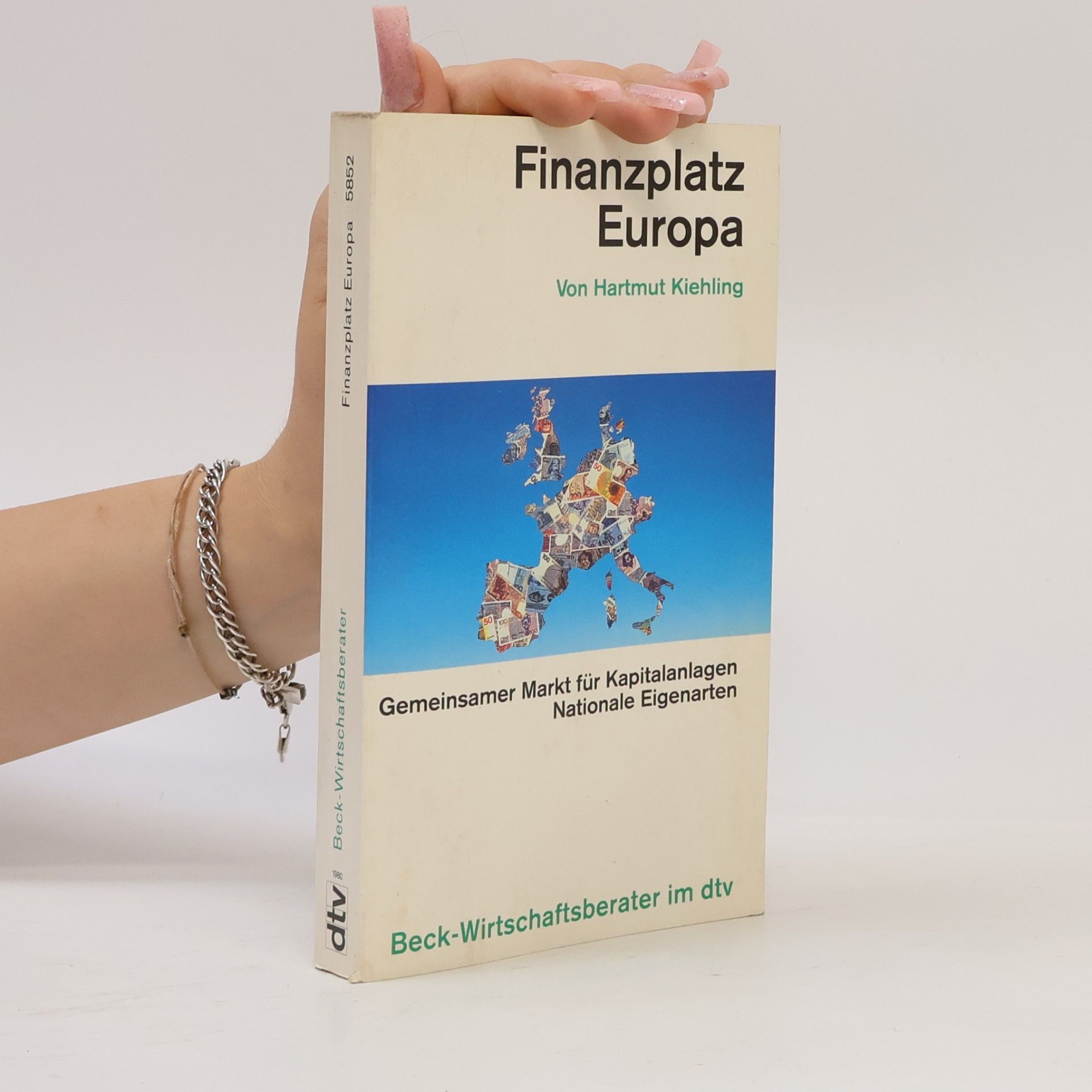 Hartmut Kiehling Beck-Wirtschaftsberater: Finanzplatz Europa